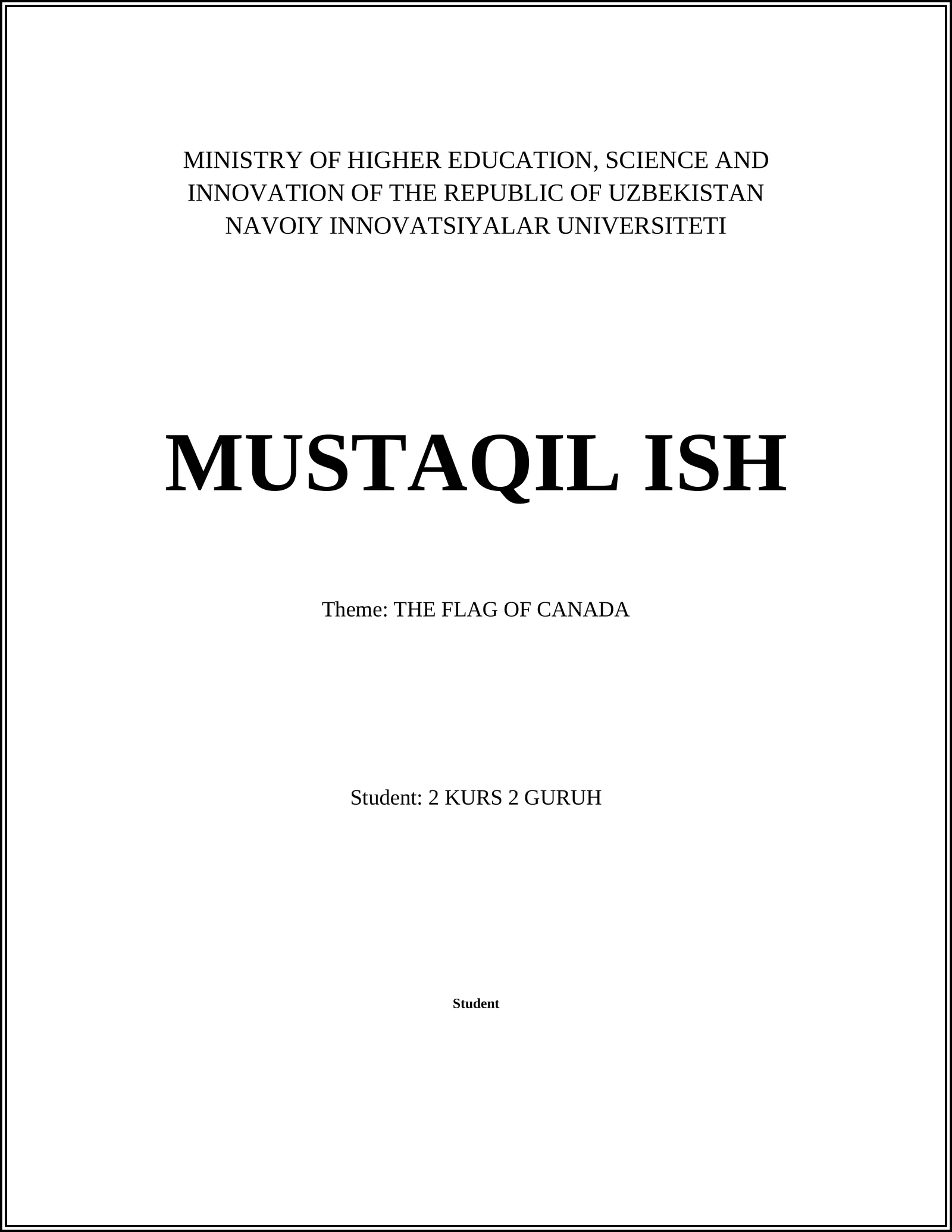 Mavzu: KANADANING BAYROGI