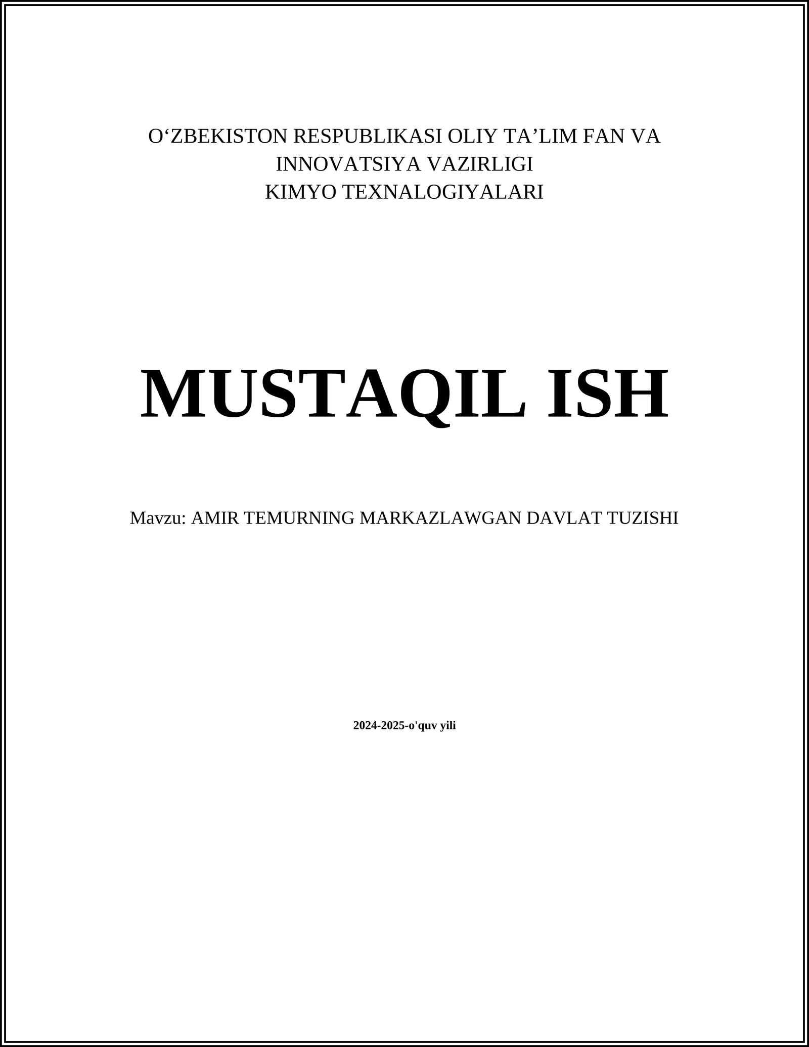 AMIR TEMURNING MARKAZLAWGAN DAVLAT TUZISHI