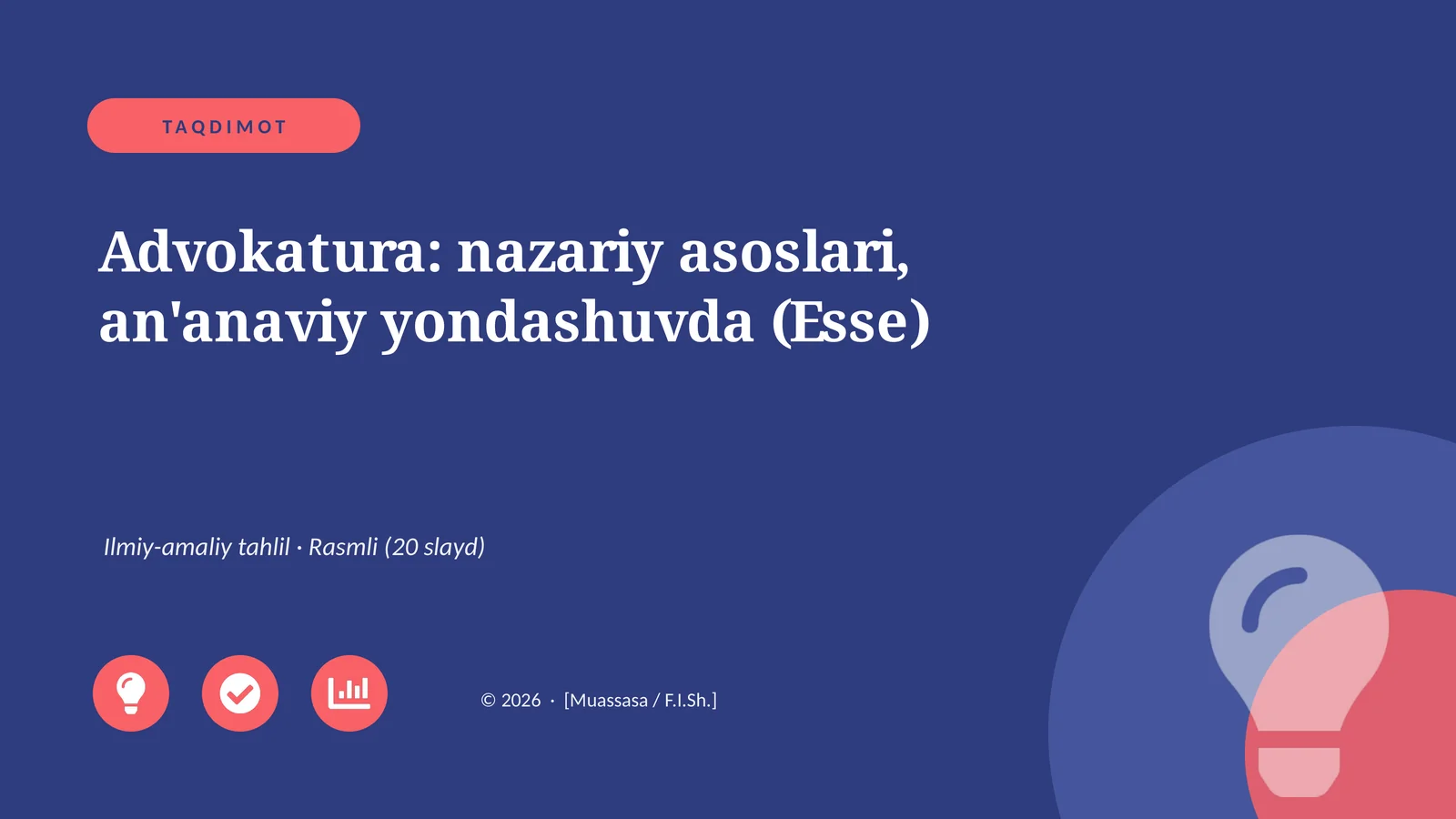 Advokatura: nazariy asoslari, an'anaviy yondashuvda (Esse)