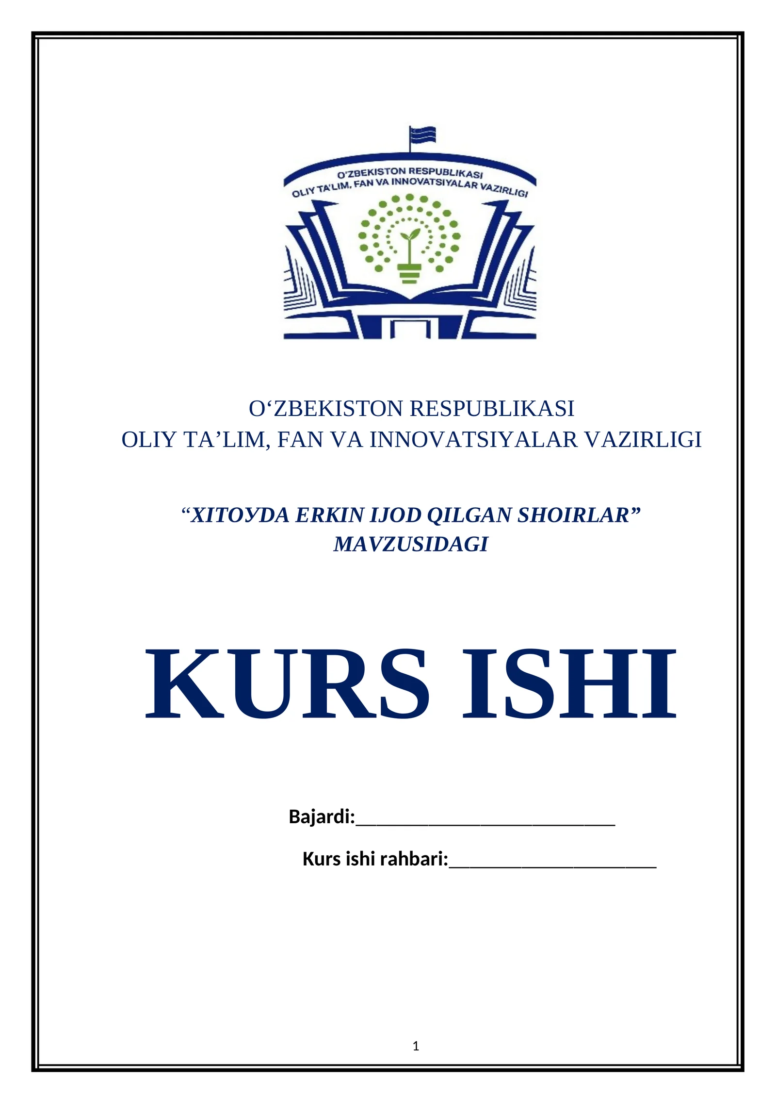 XITOУDА ЕRKIN IJOD QILGАN SHOIRLАR MAVZUSIDAGI KURS ISHI