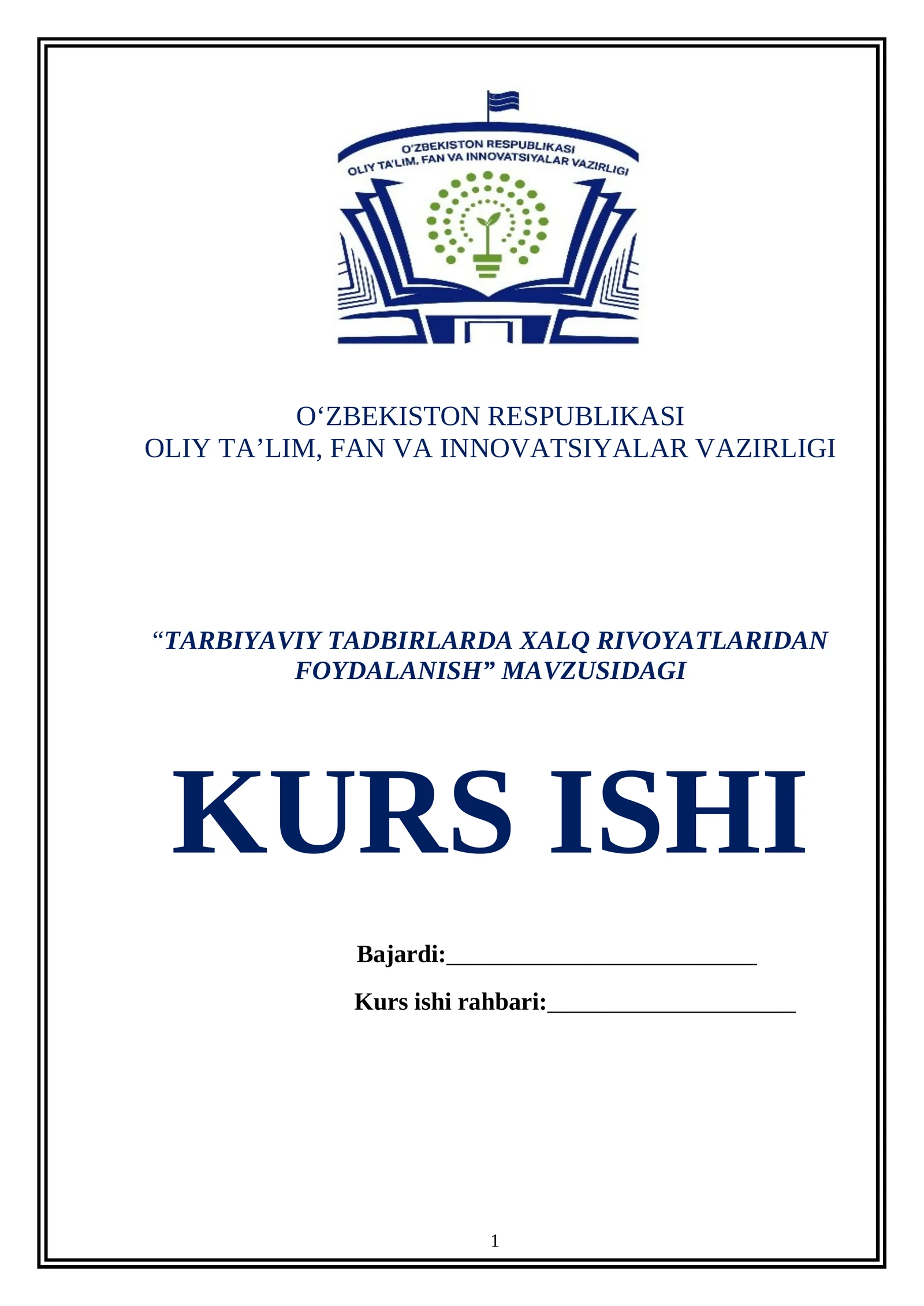 TARBIYAVIY TADBIRLARDA XALQ RIVOYATLARIDAN FOYDALANISH