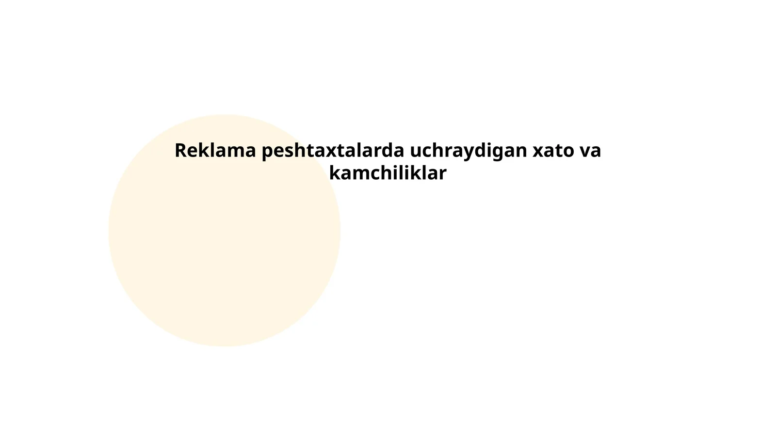 Reklama peshtaxtalarda uchraydigan xato va kamchiliklar
