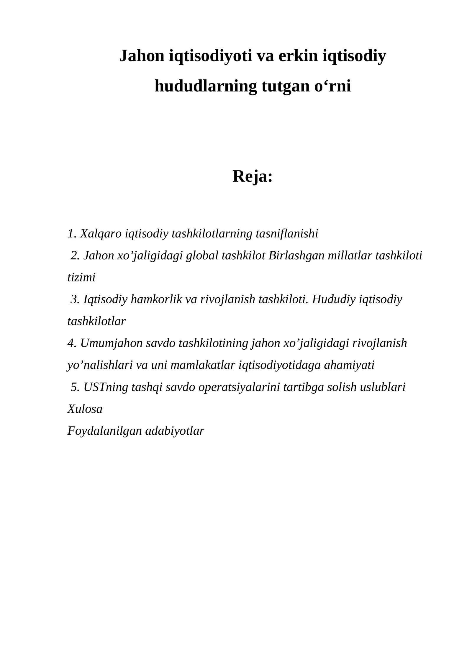 Хalqaro iqtisodiy tashkilotlarning tasniflanishi