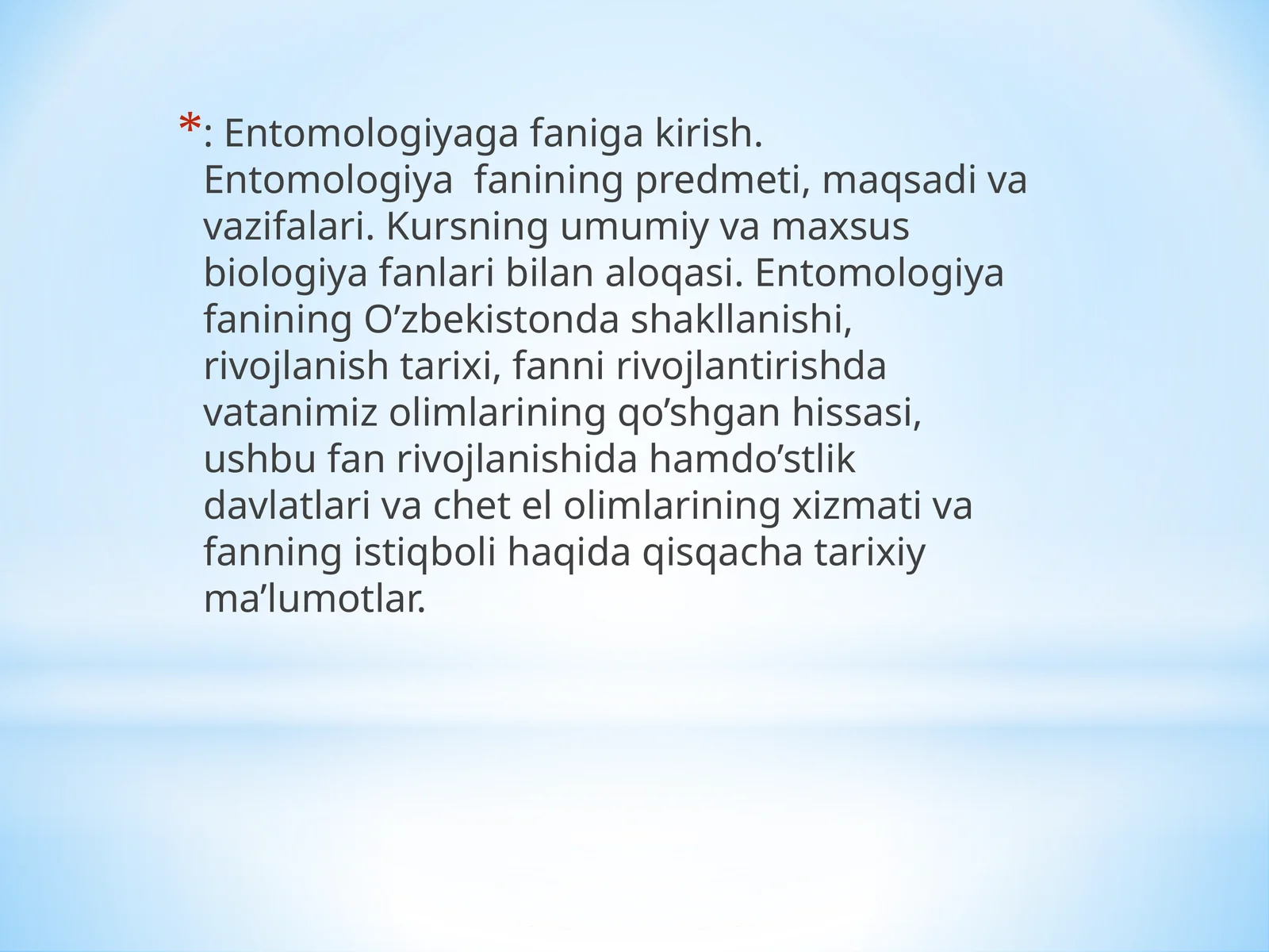 Entomologiyaga faniga kirish