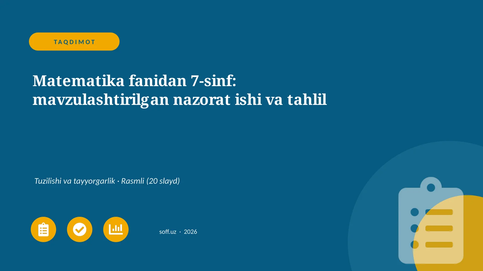 Matematika fanidan 7-sinf: mavzulashtirilgan nazorat ishi va tahlil