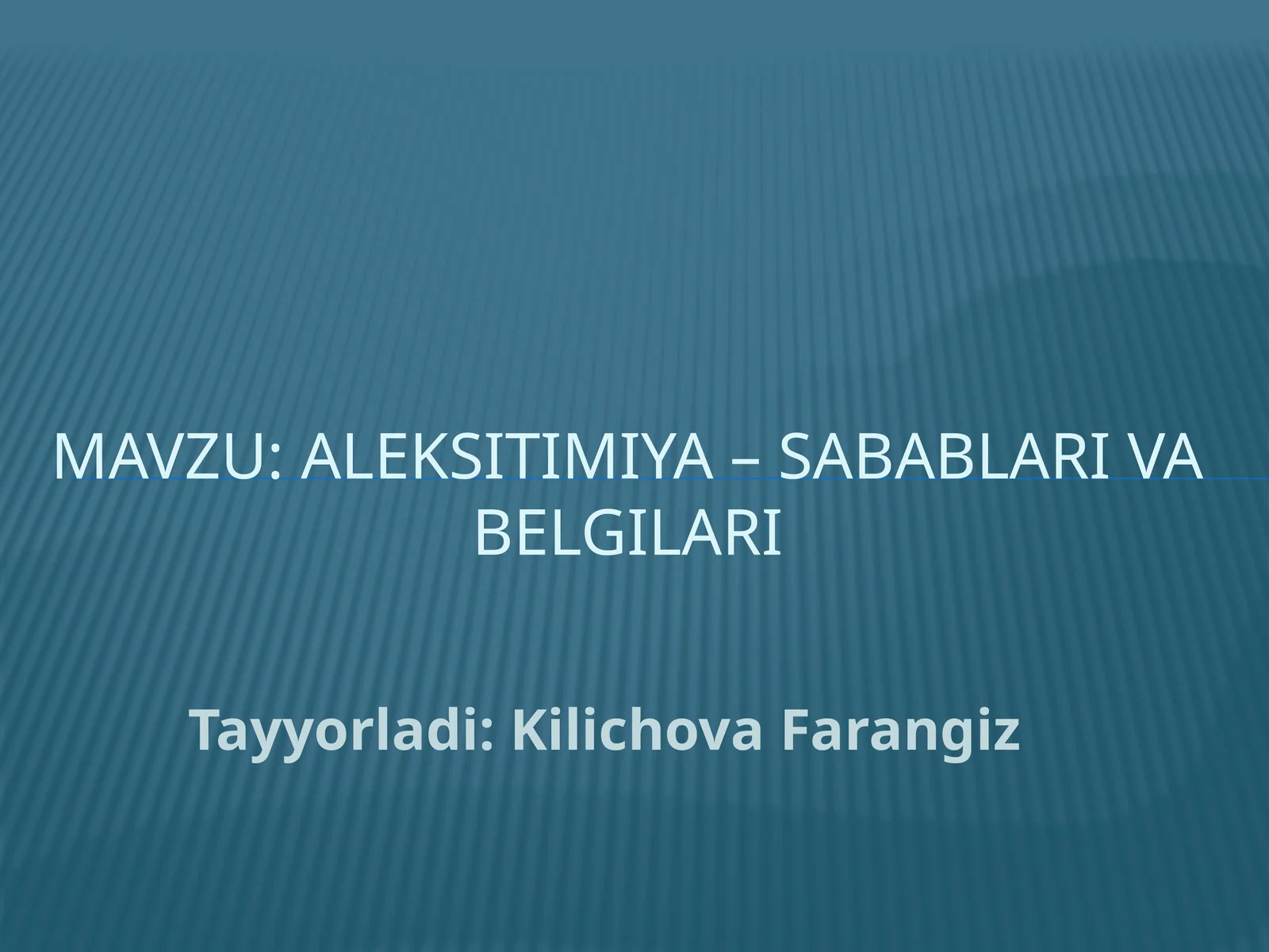 Aleksitimiya–SabablarivaBelgilari