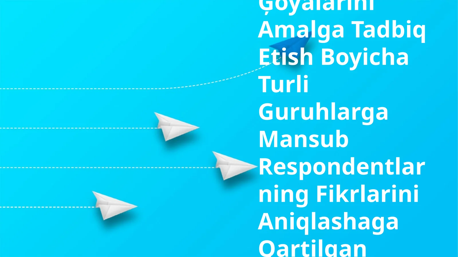 Inkulusiv Talim Ģoyalarini Amalga Tadbiq Etish Boyicha Turli Guruhlarga Mansub Respondentlarning Fikrlarini Aniqlashaga Qartilgan Satsiologik Tadqiqotlar