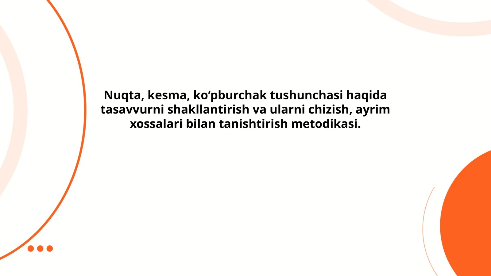 Nuqta, kesma, ko‘pburchak tushunchasi