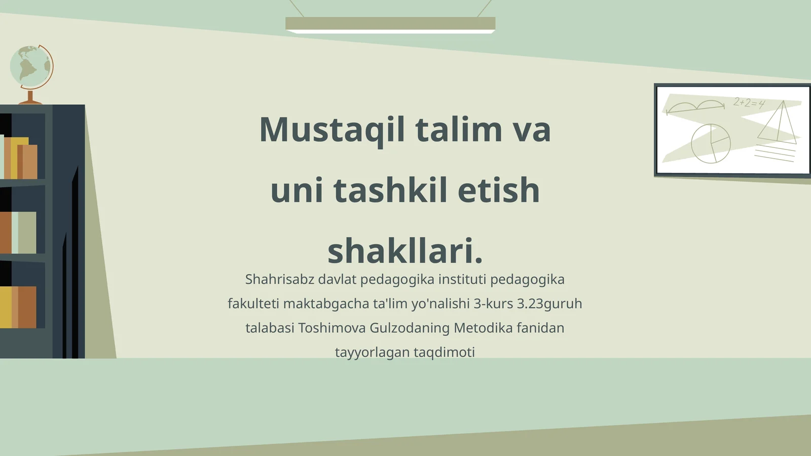 Mustaqil talim va uni tashkil etish shakllari