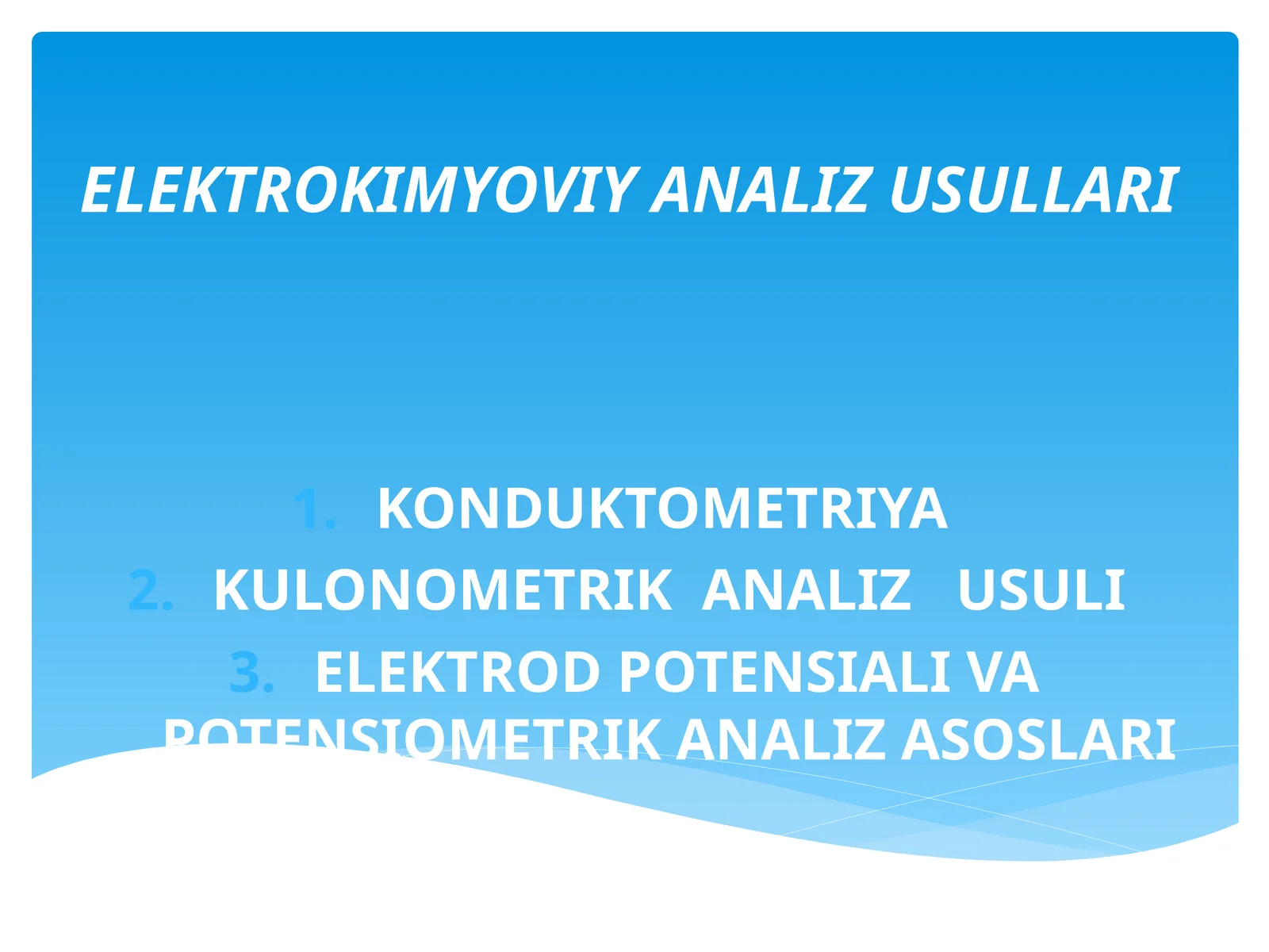 Elektrokimyoviy Analiz Usullari
