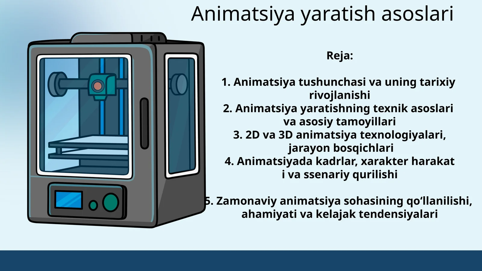 Animatsiya yaratish asoslari