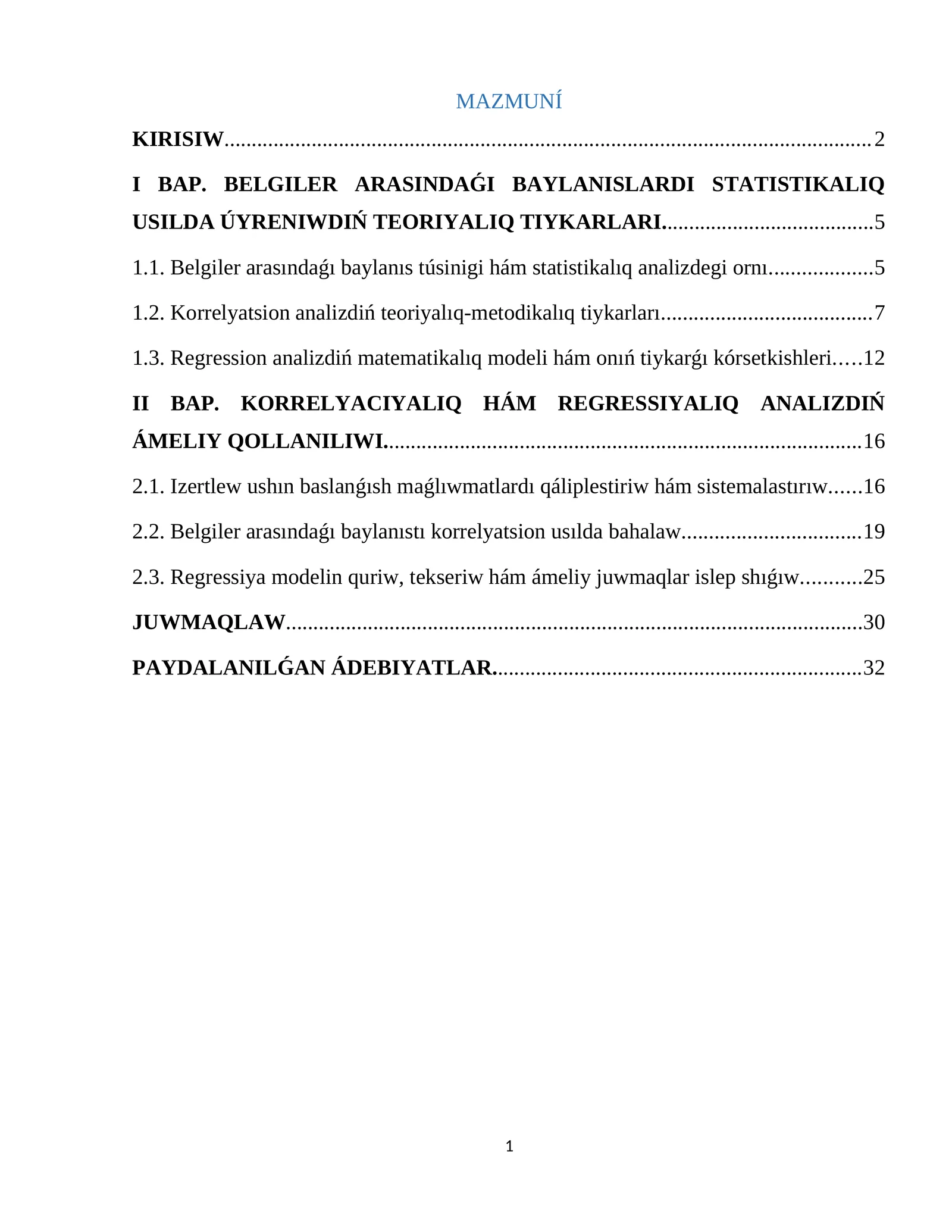 BELGILER ARASINDAǴI BAYLANISLARDI STATISTIKALIQ USILDA ÚYRENIWDIŃ TEORIYALIQ TIYKARLARI