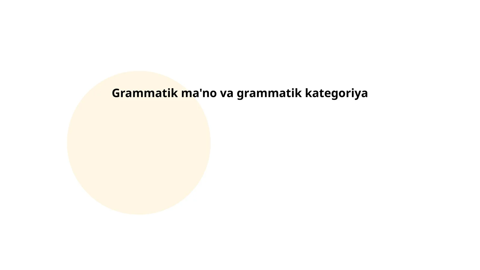 Grammatik ma'no va grammatik kategoriya