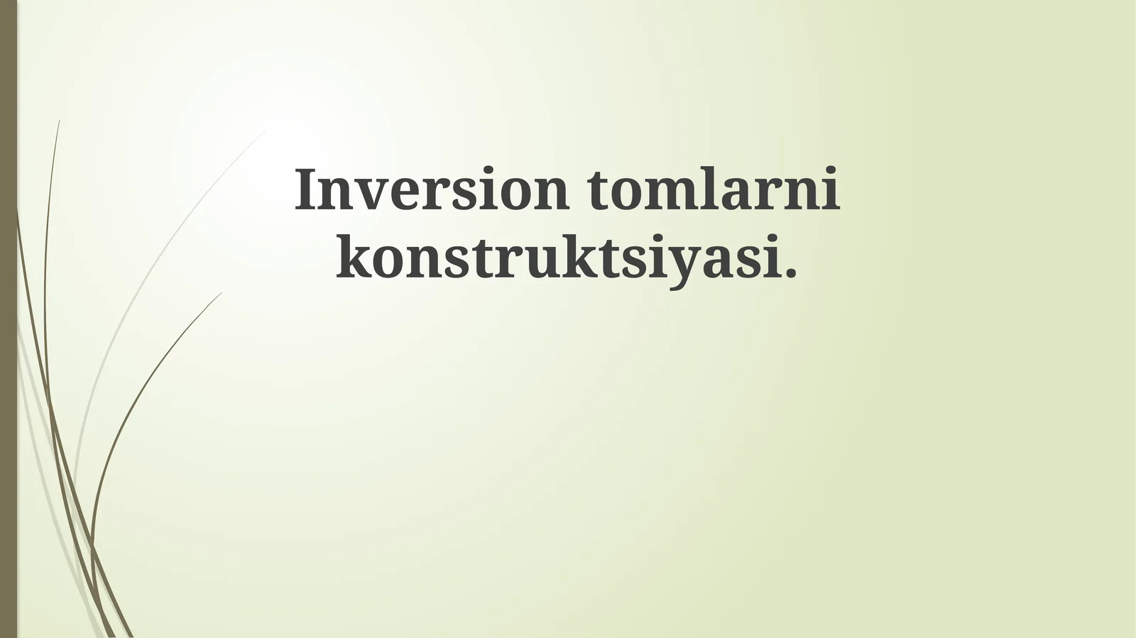 Inversiontomlarnikonstruktsiyasi