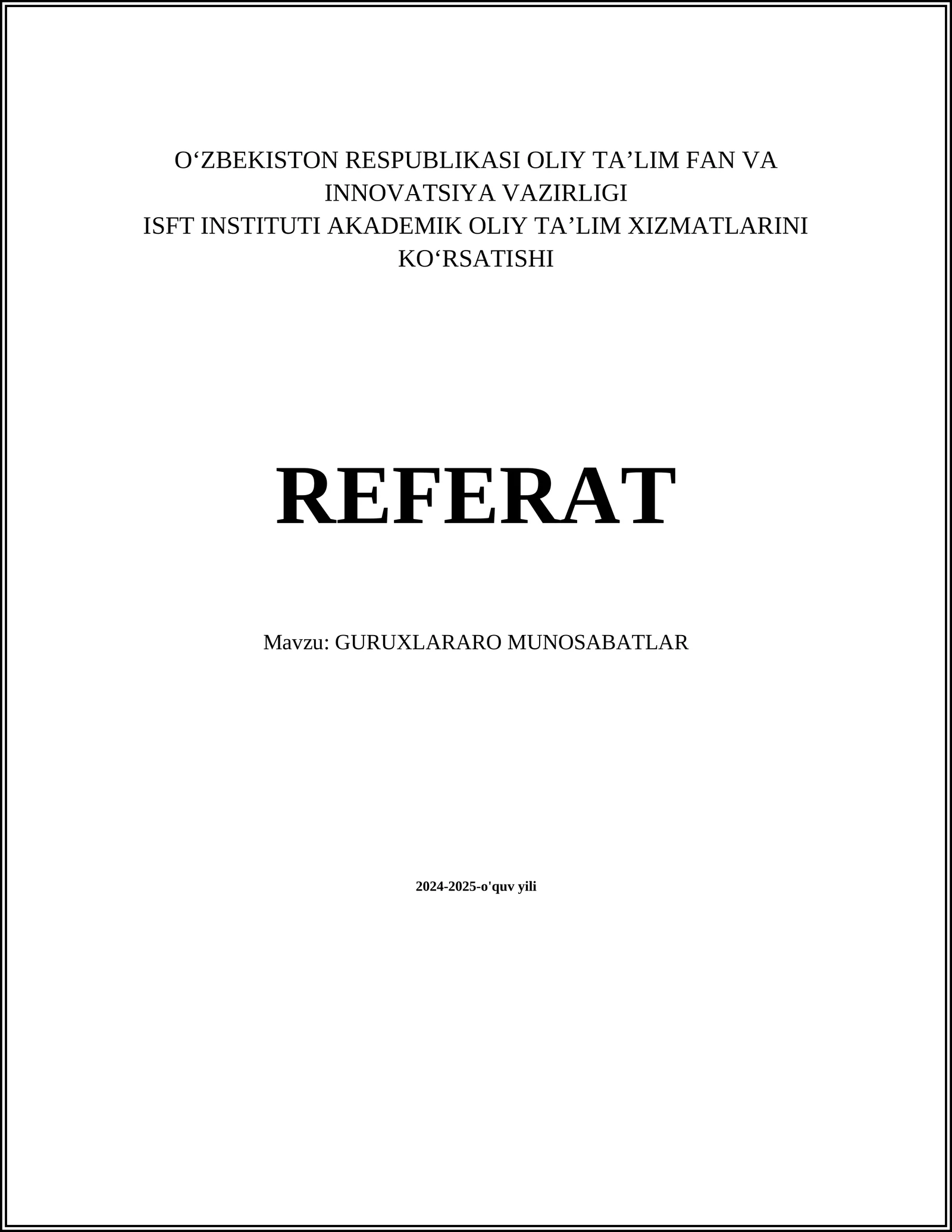 GURUXLARARO MUNOSABATLAR