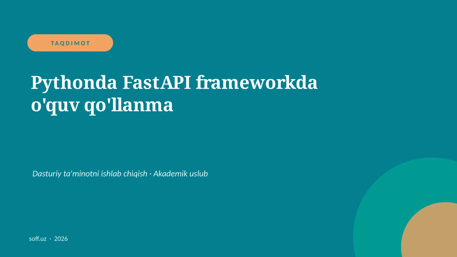 Pythonda FastAPI frameworkda o'quv qo'llanma
