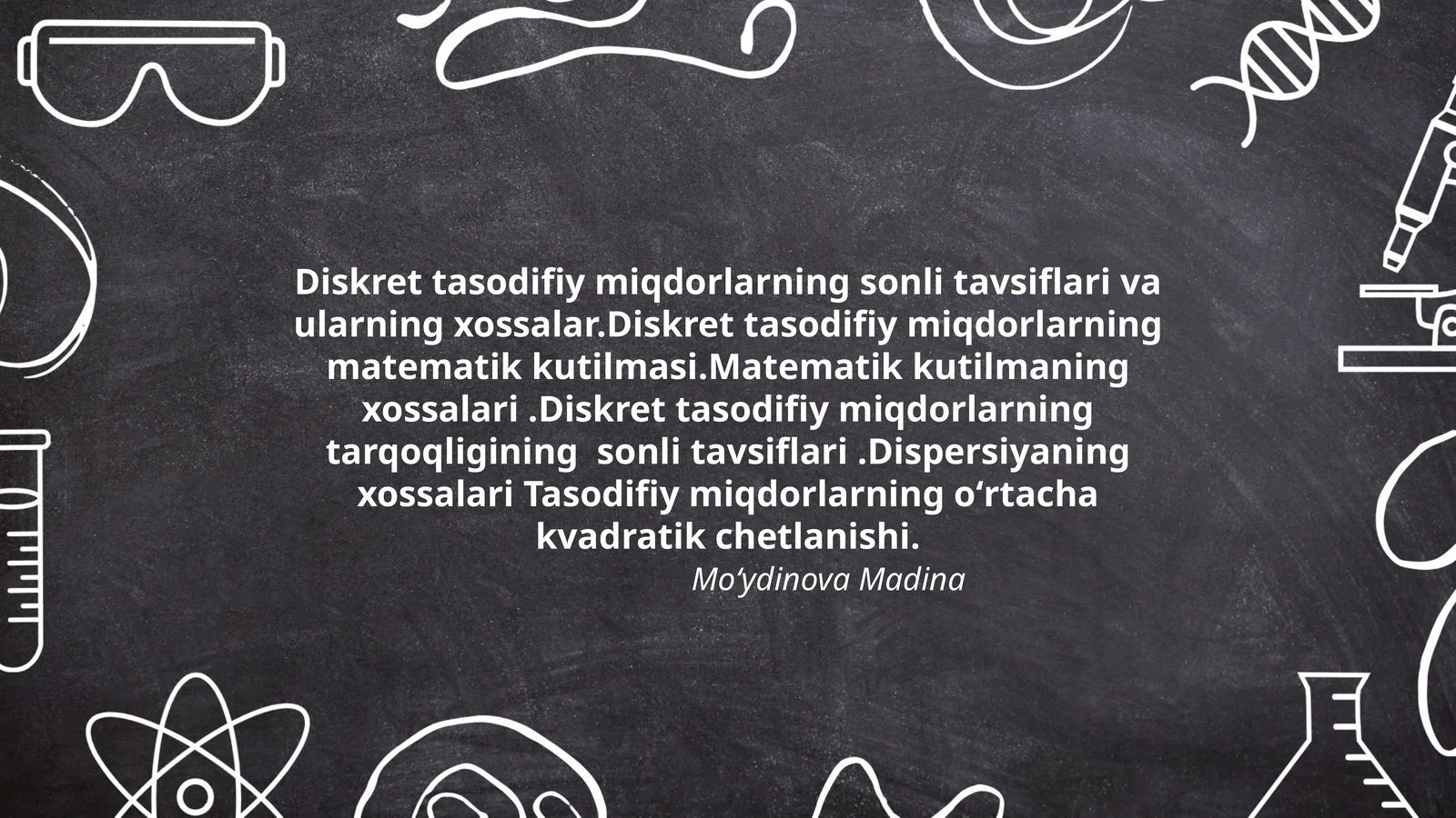 Diskret tasodifiy miqdorlarning sonli tavsiflari
