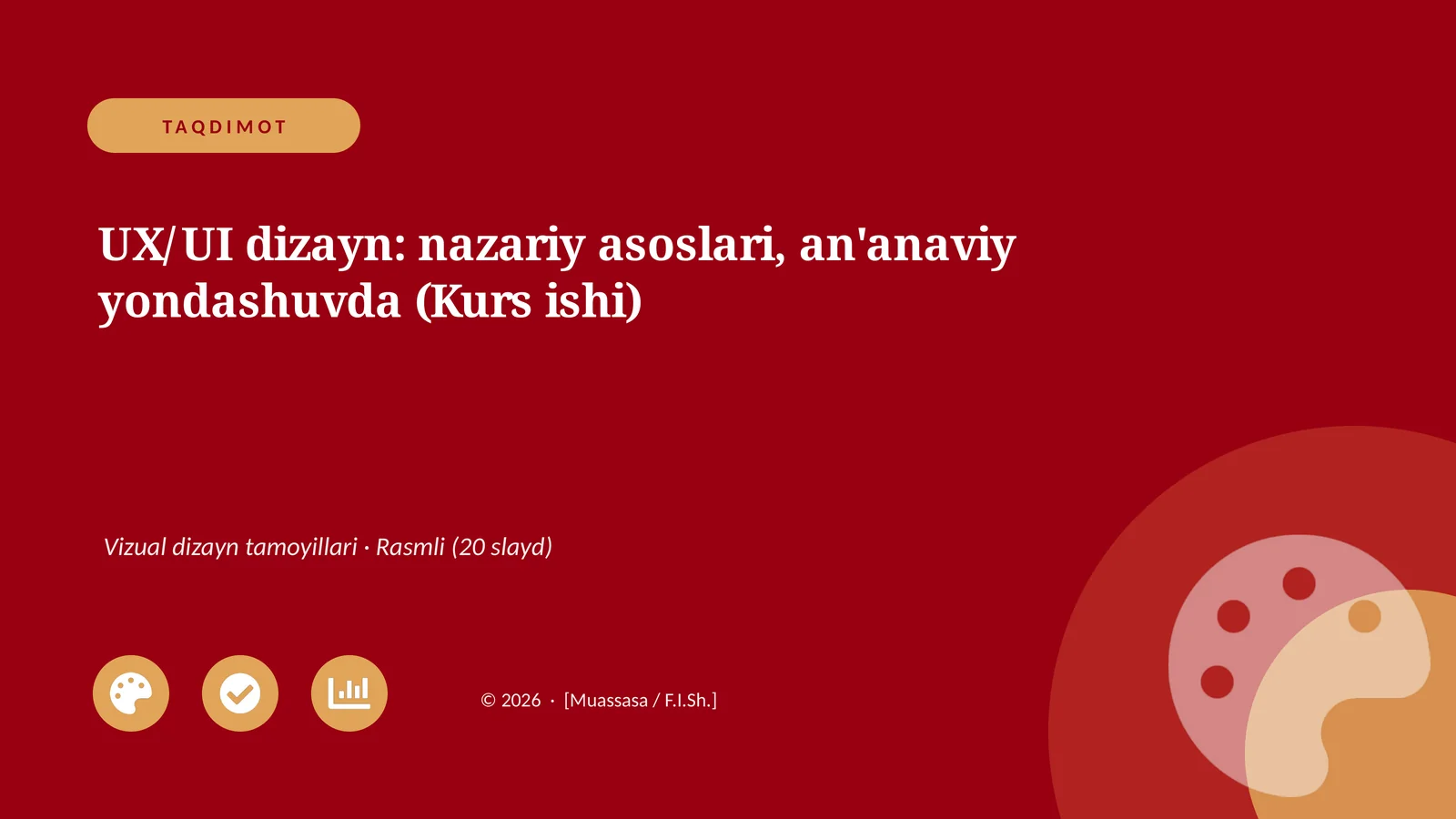 UX/UI dizayn: nazariy asoslari, an'anaviy yondashuvda (Kurs ishi)