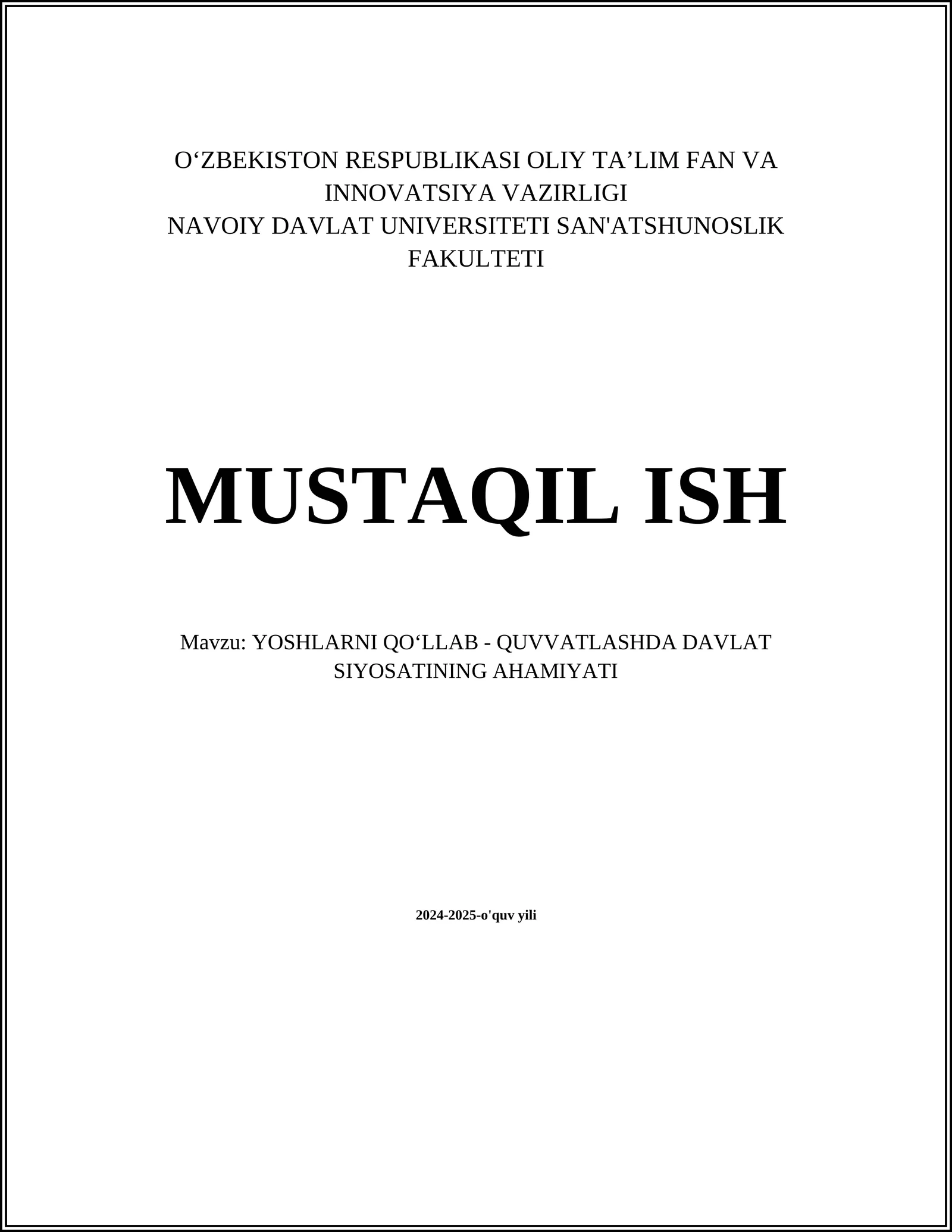 YOSHLARNI QOʻLLAB - QUVVATLASHDA DAVLAT SIYOSATINING AHAMIYATI