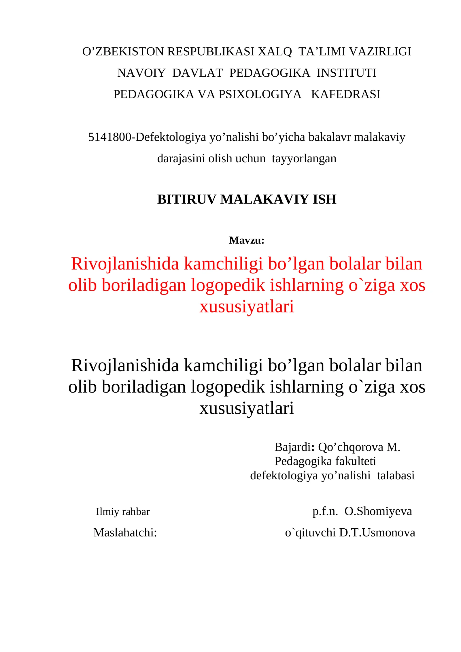 Defektologiya yo’nalishi bo’yicha bakalavr malakaviy darajasini olish uchun tayyorlangan BITIRUV MALAKAVIY ISH