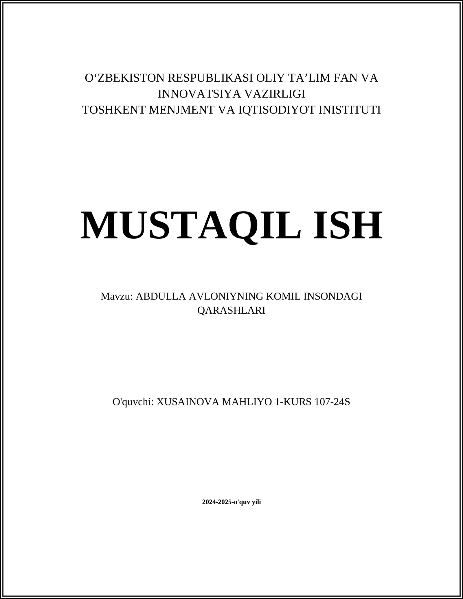 ABDULLA AVLONIYNING KOMIL INSONDAGI QARASHLARI