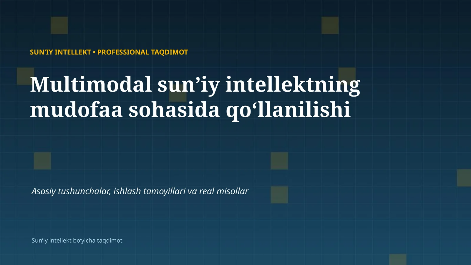 SUNʼIY INTELLEKT • PROFESSIONAL TAQDIMOT
