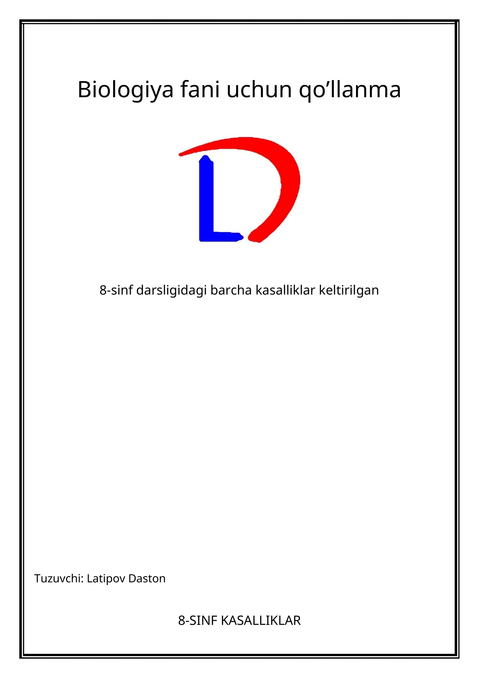 Biologiya fani uchun qo'llanma