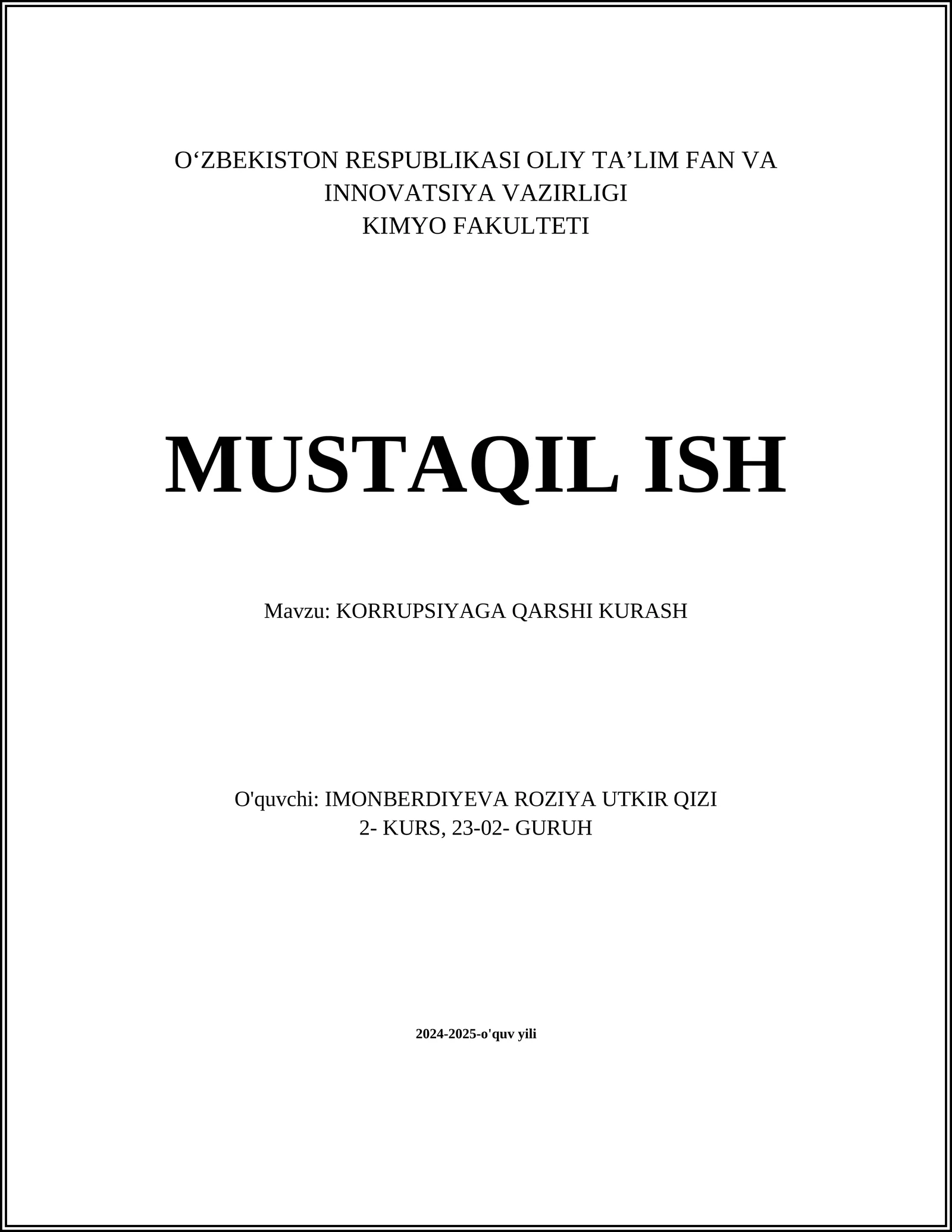 MUSTAQIL ISH Mavzu: KORRUPSIYAGA QARSHI KURASH
