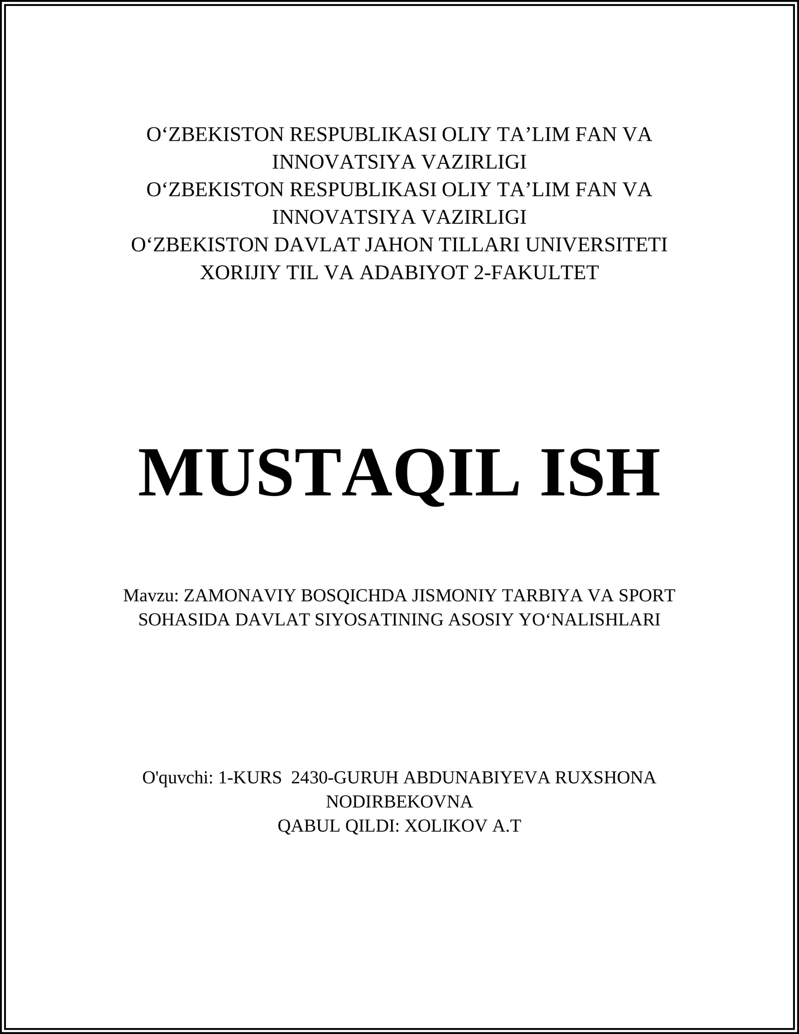 ZAMONAVIY BOSQICHDA JISMONIY TARBIYA VA SPORT SOHASIDA DAVLAT SIYOSATINING ASOSIY YOʻNALISHLARI