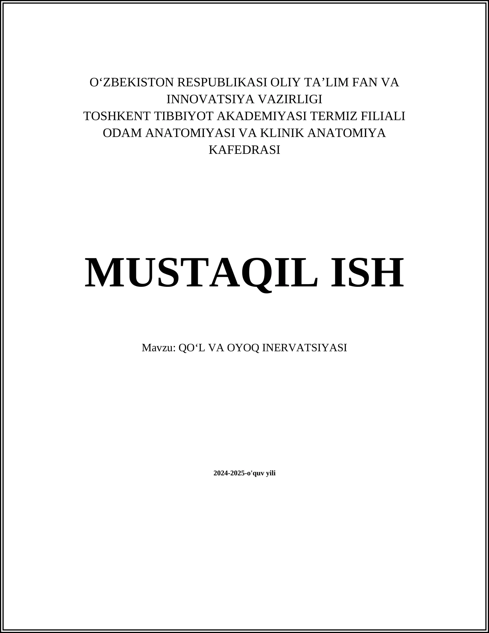 QOʻL VA OYOQ INERVATSIYASI