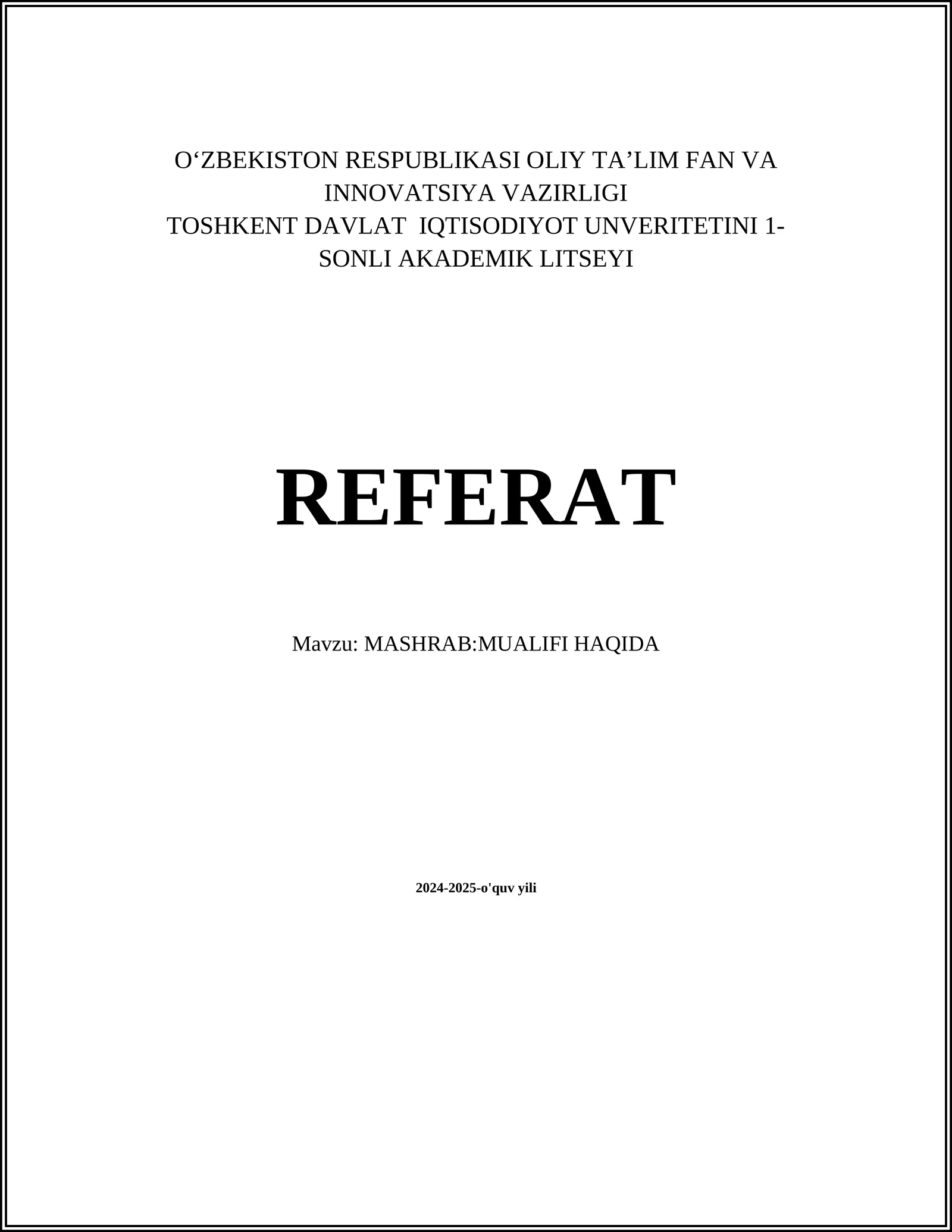 MASHRAB:MUALIFI HAQIDA