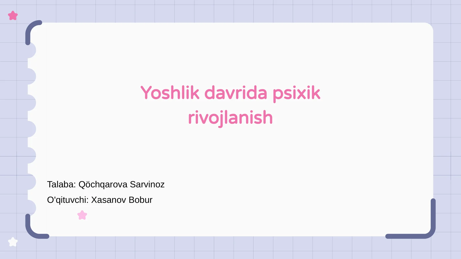 Yoshlik davrida psixik rivojlanish