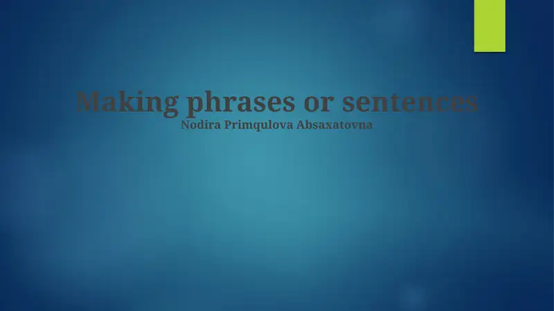 Building Blocks of Effective Sentences