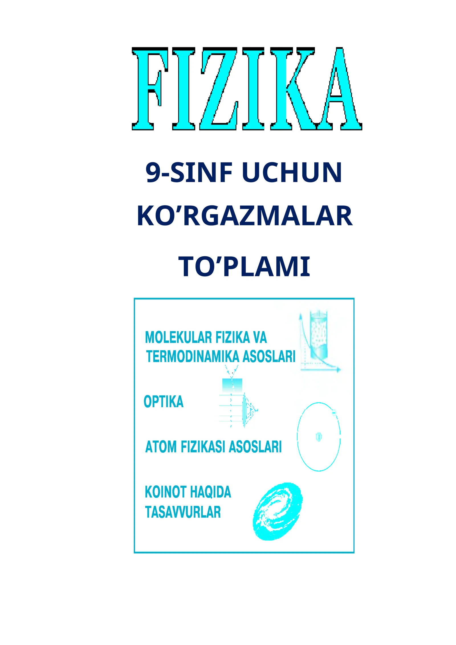 9-sinf Fizika fanidan ko'rgazmalar