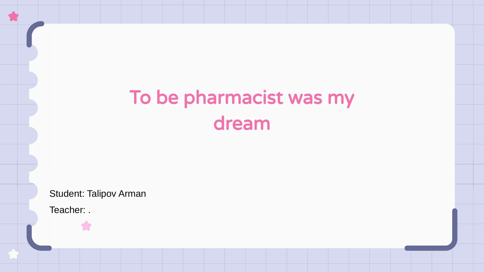 My Childhood Dream