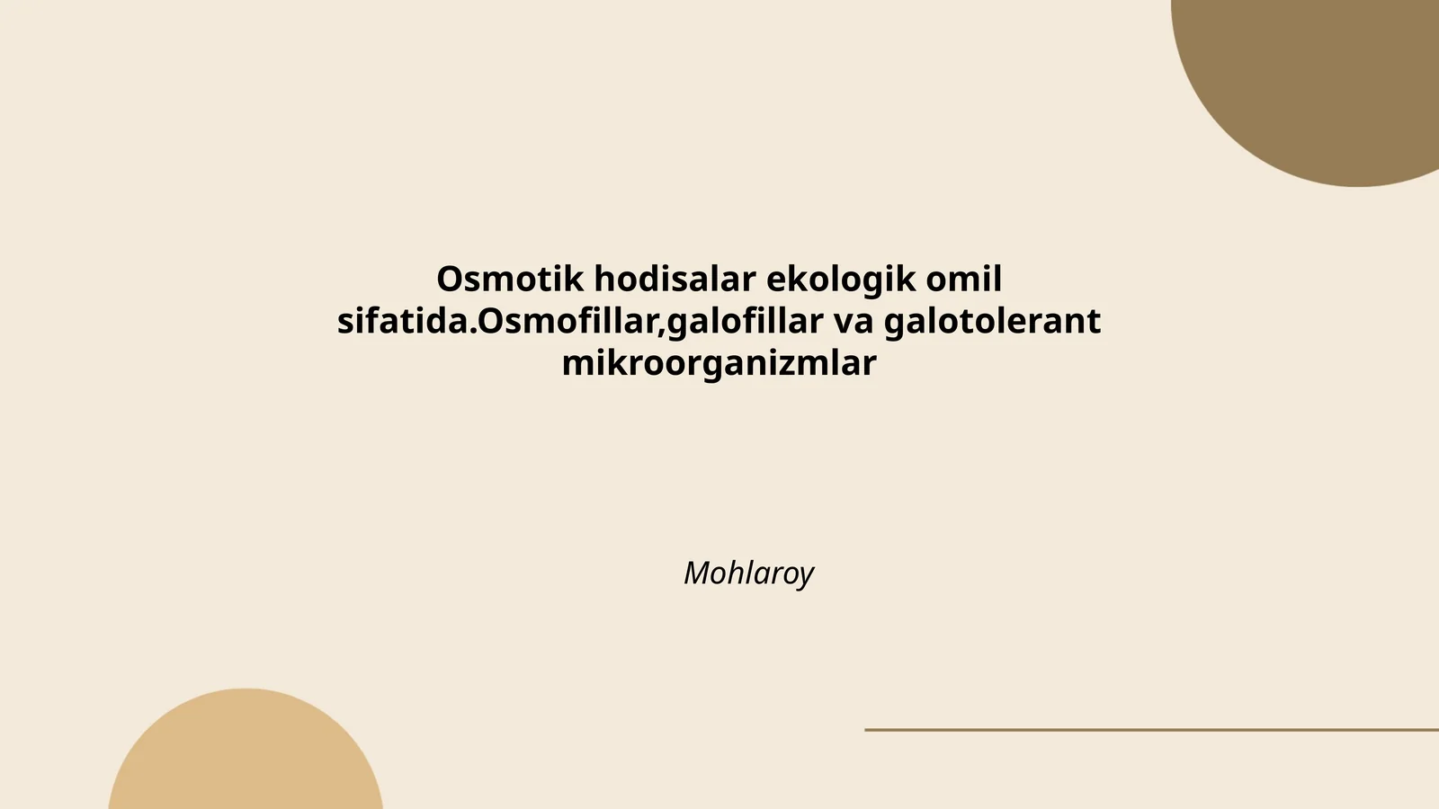 Osmotik hodisalar va ularning ekologik omillar sifatidagi roli