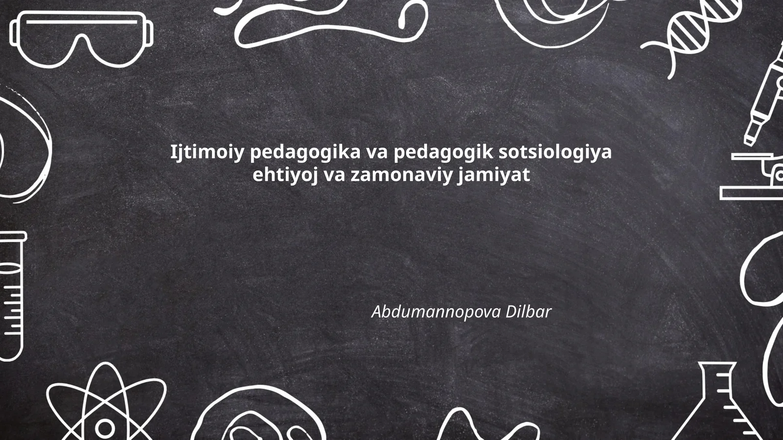 Ijtimoiy pedagogika va pedagogik sotsiologiya ehtiyoj va zamonaviy jamiyat