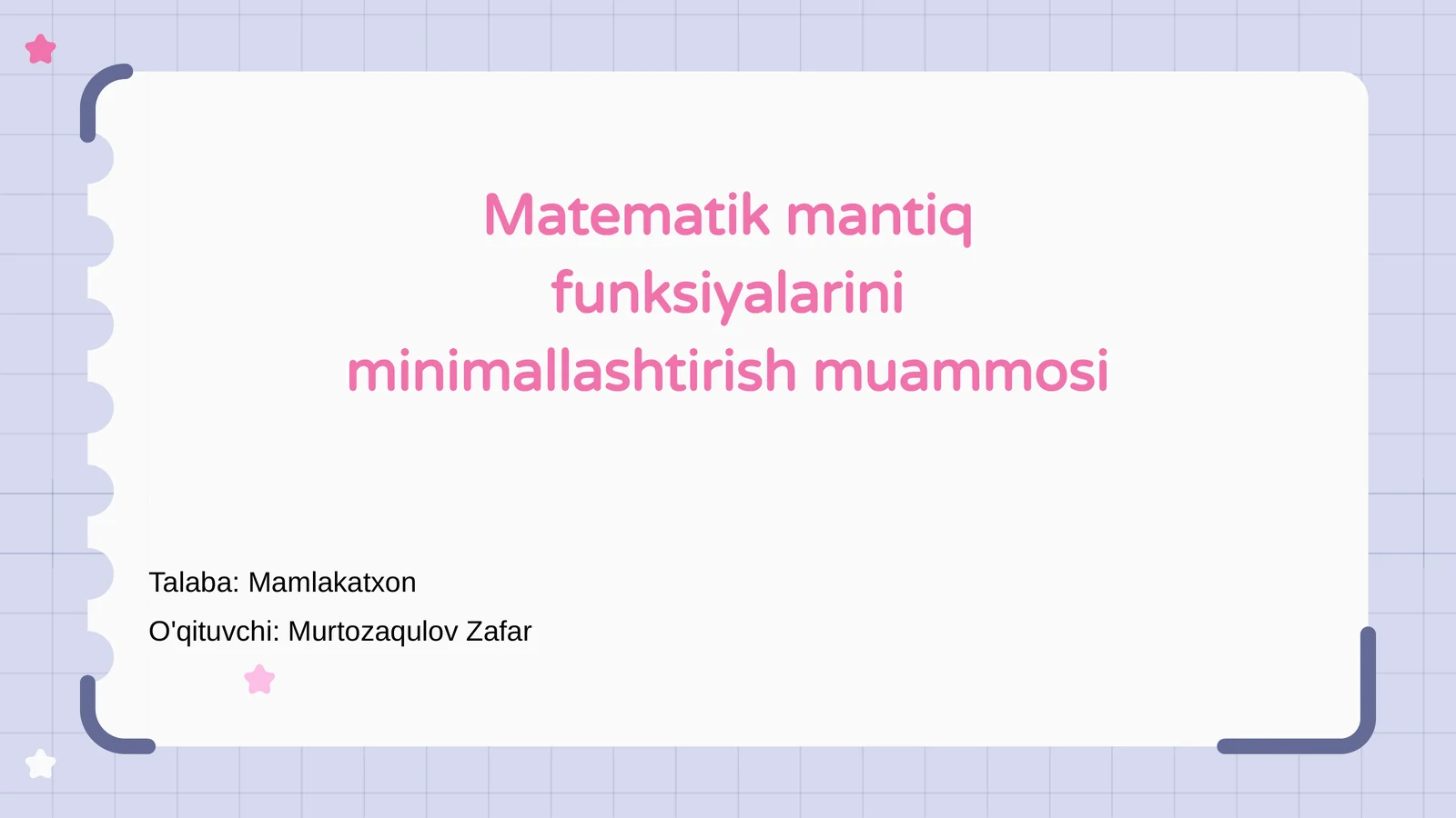 Matematik mantiq funksiyalarini minimallashtirish muammosi