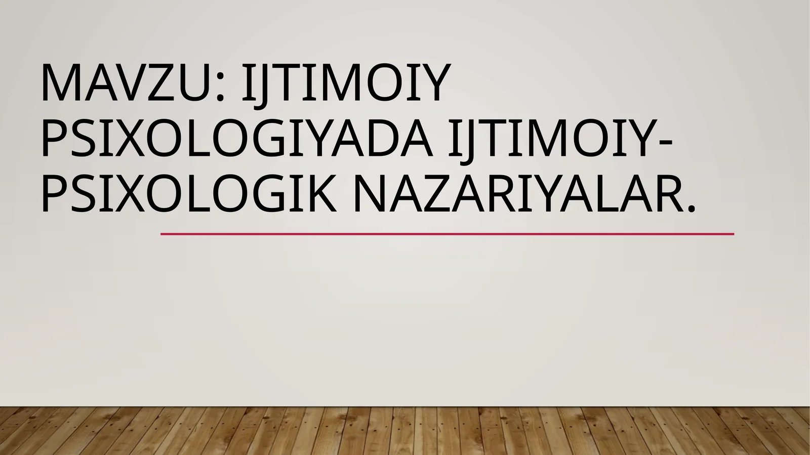 Ijtimoiy psixologiyada ijtimoiy-psixologik nazariyalar