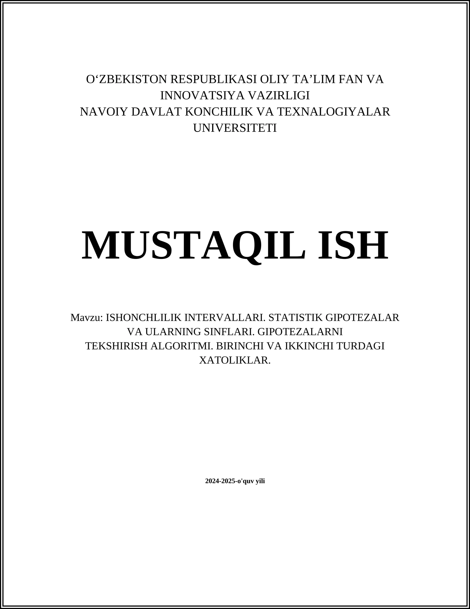 ISHONCHLILIK INTERVALLARI