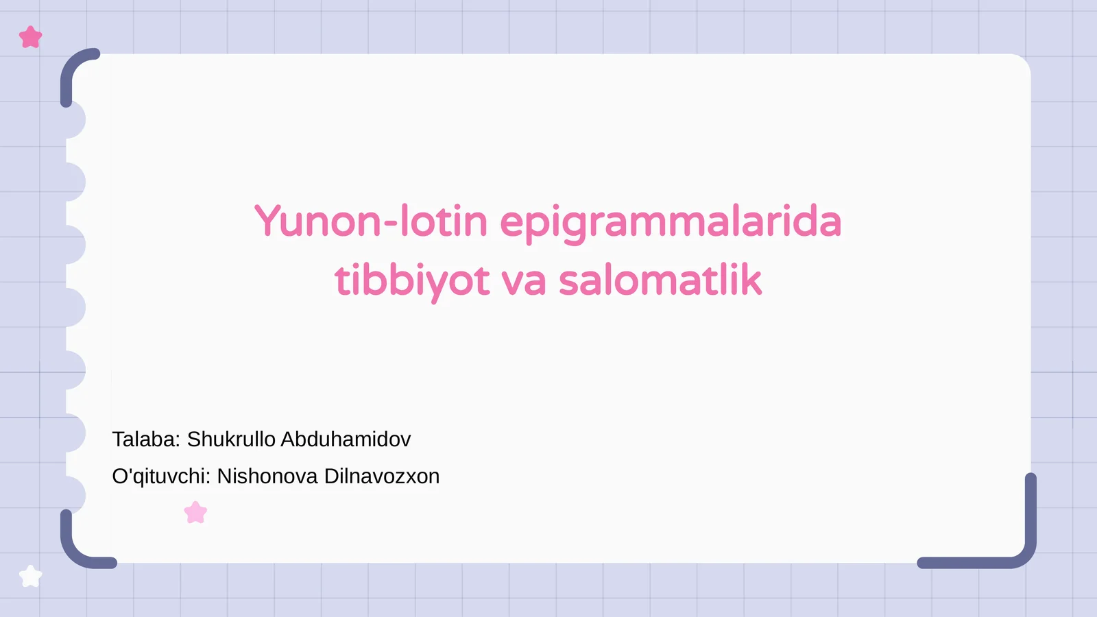 Yunon Latin Epigramma va Tibbiyot Asoslari
