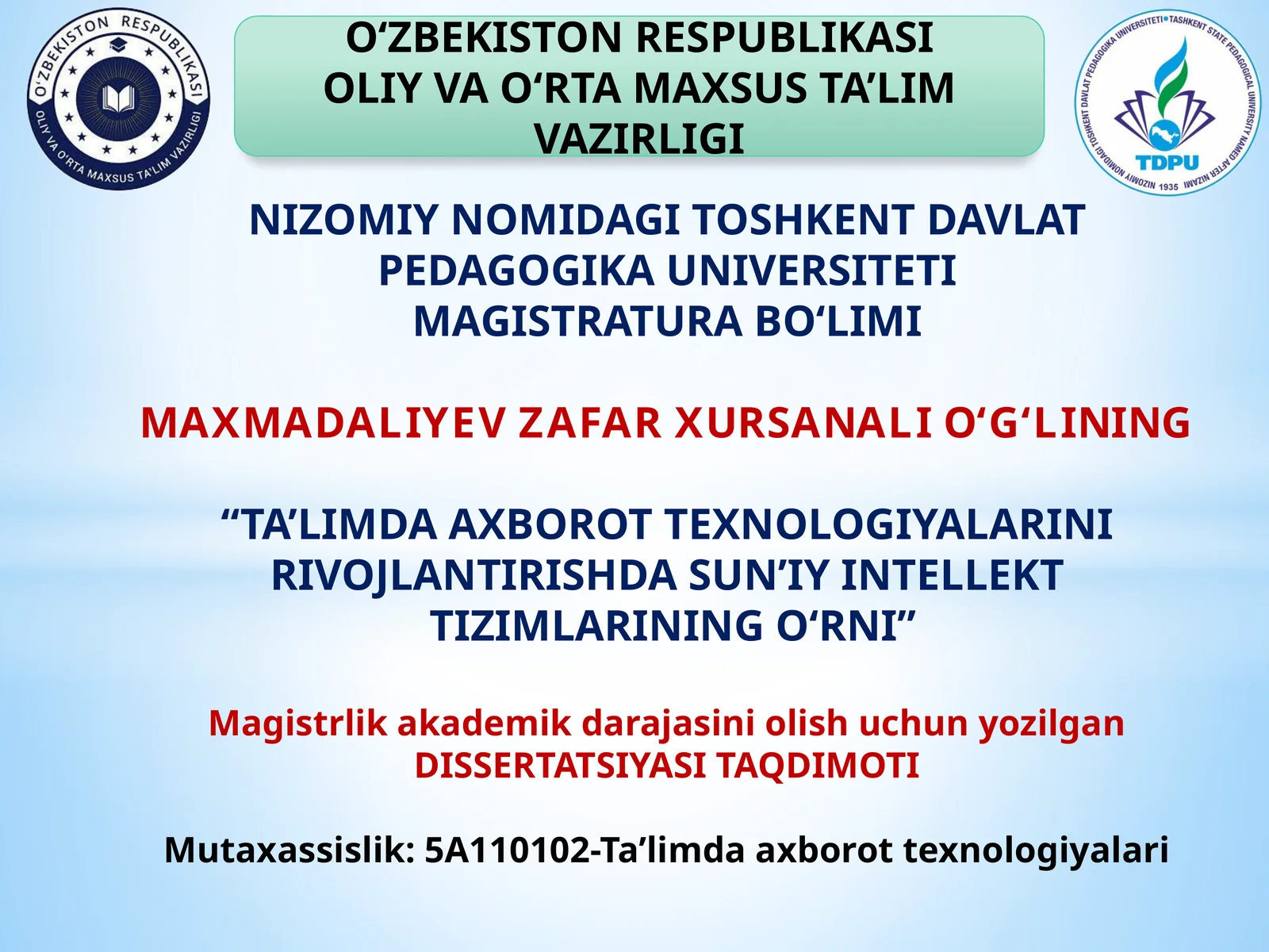 "TA’LIMDA AXBOROT TEXNOLOGIYALARINI RIVOJLANTIRISHDA SUN’IY INTELLEKTTIZIMLARINING O‘RNI"