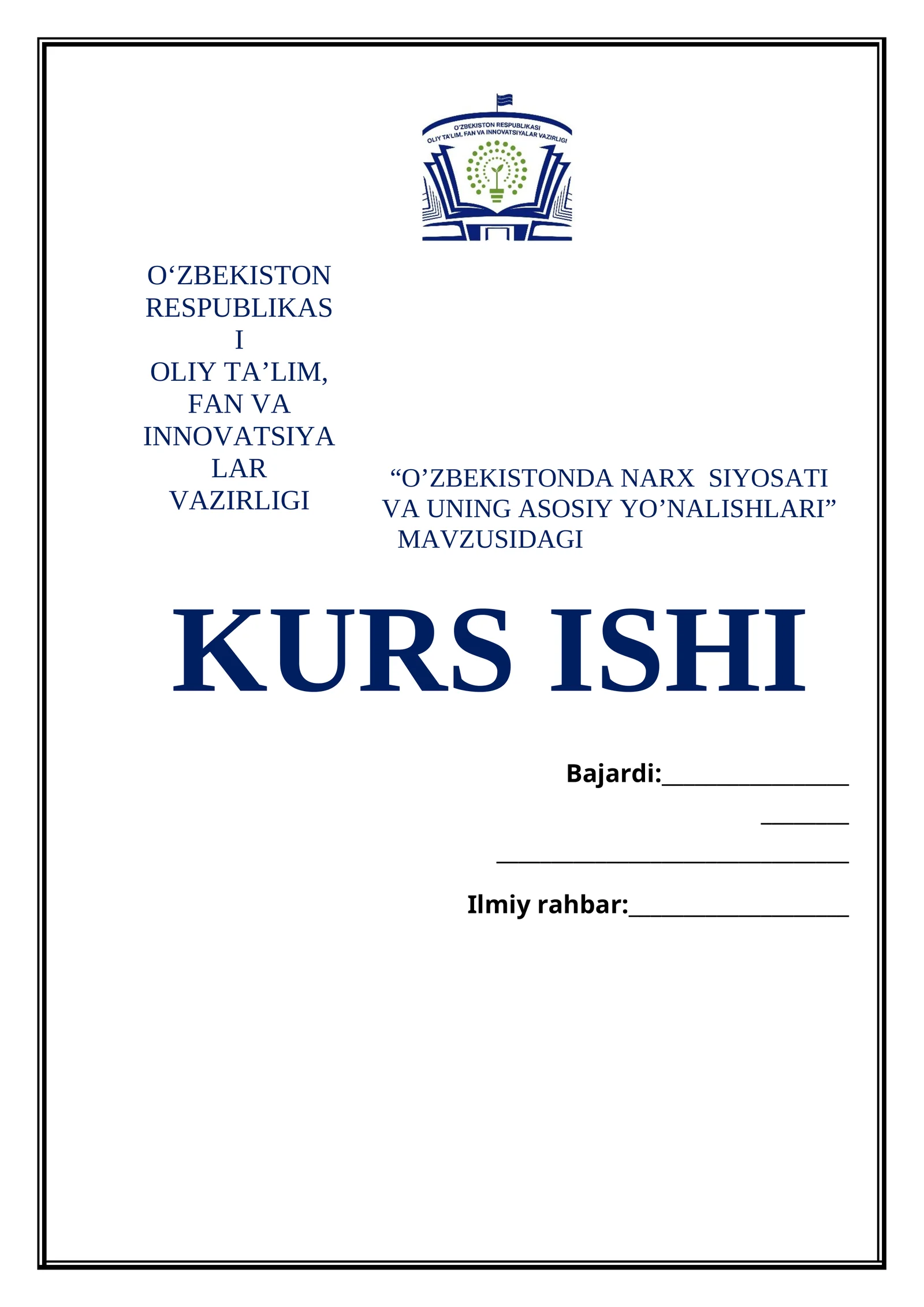 O'ZBEKISTONDA NARX SIYOSATI VA UNING ASOSIY YO’NALISHLARI MAVZUSIDAGI KURS ISHI