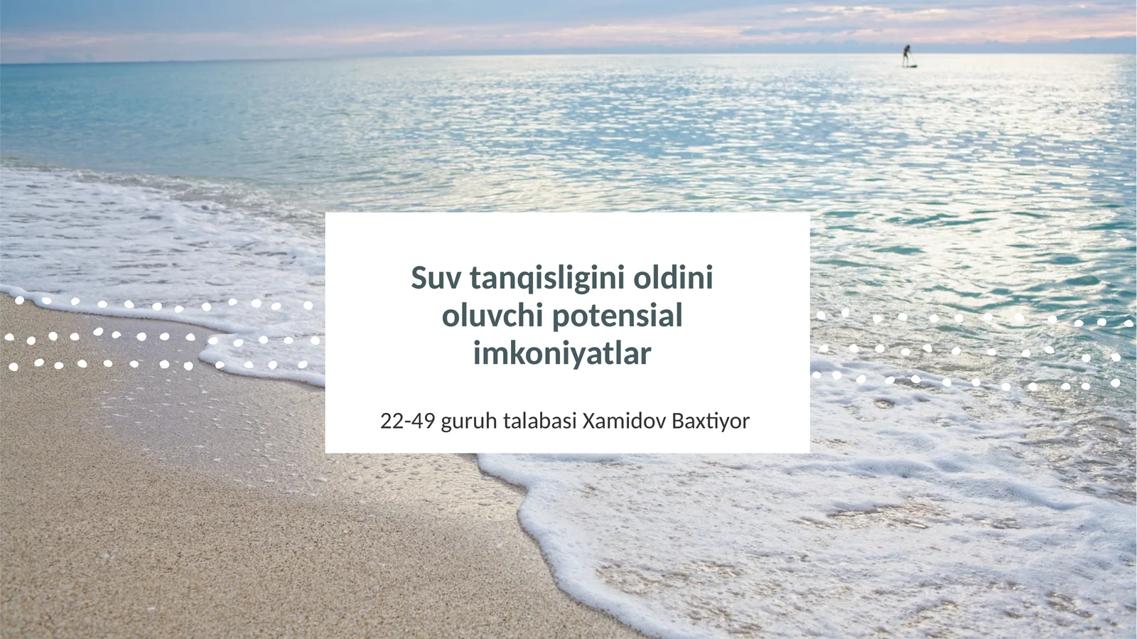 Suv tanqisligini oldini oluvchi potensial imkoniyatlar