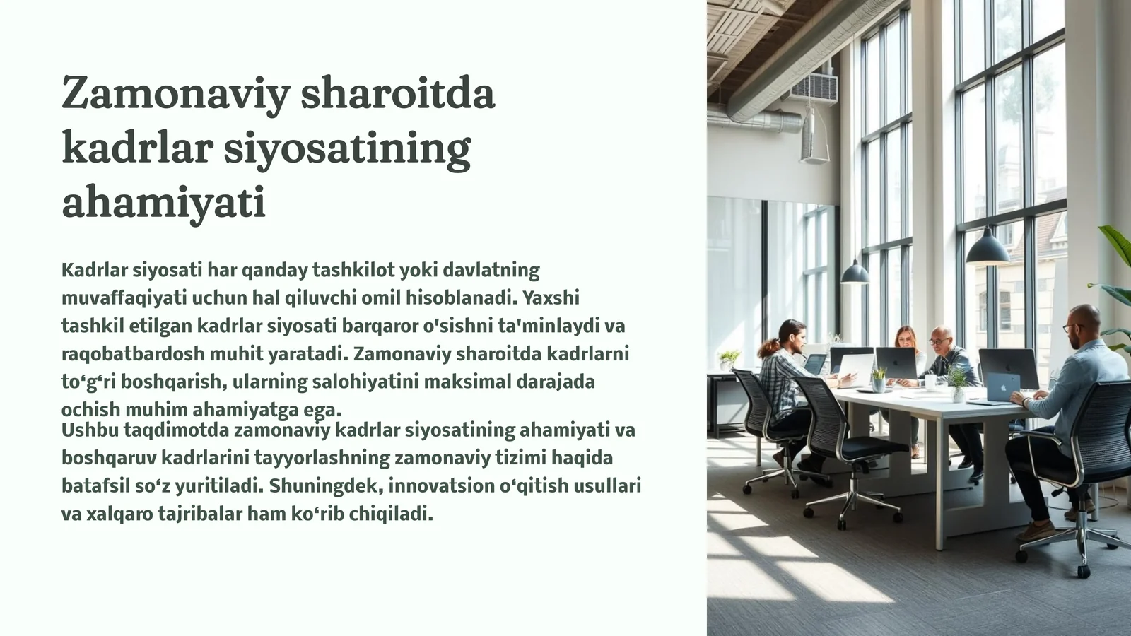 Zamonaviy sharoitda kadrlar siyosatining ahamiyati