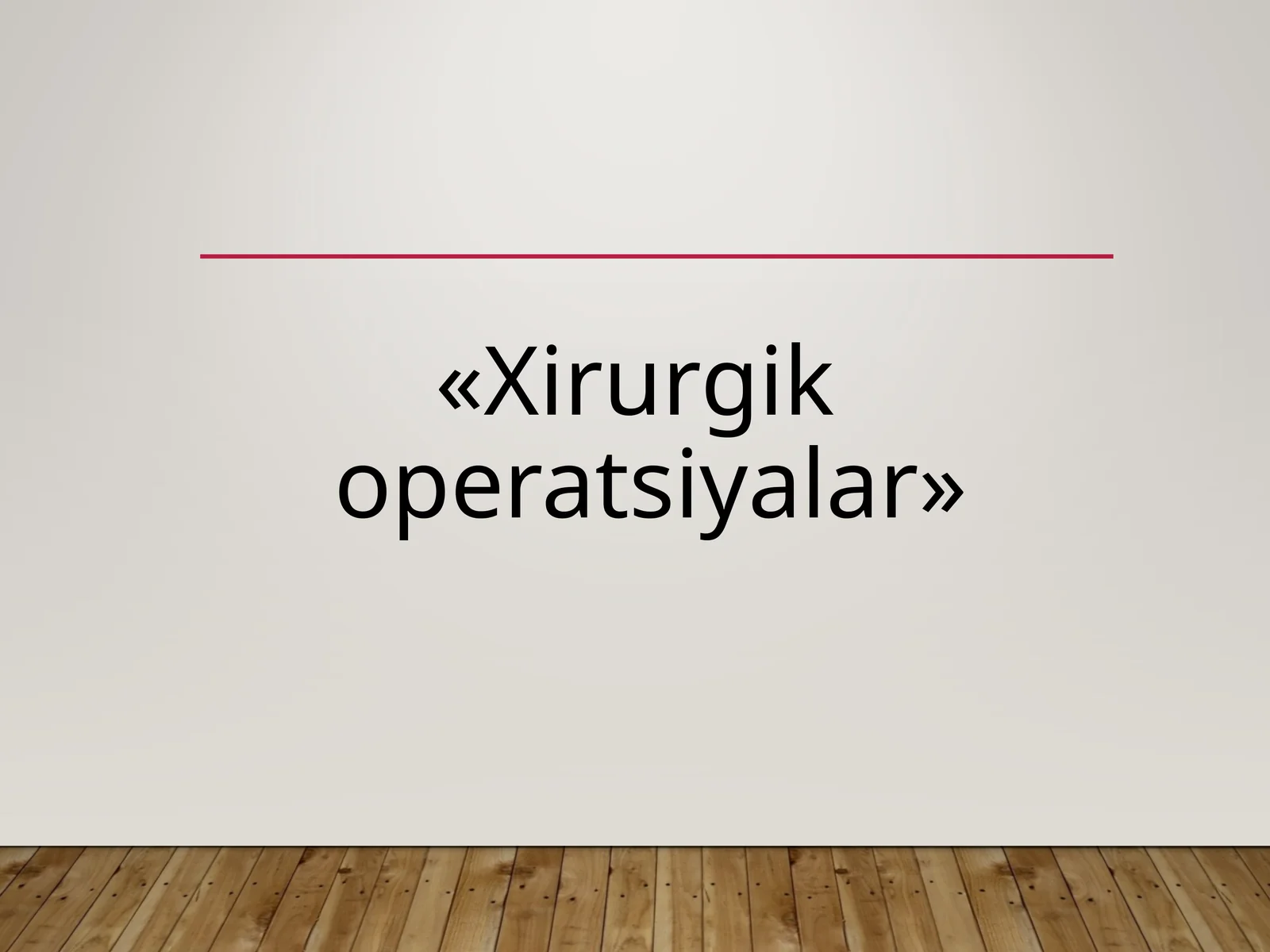 Xirurgik operatsiyalar