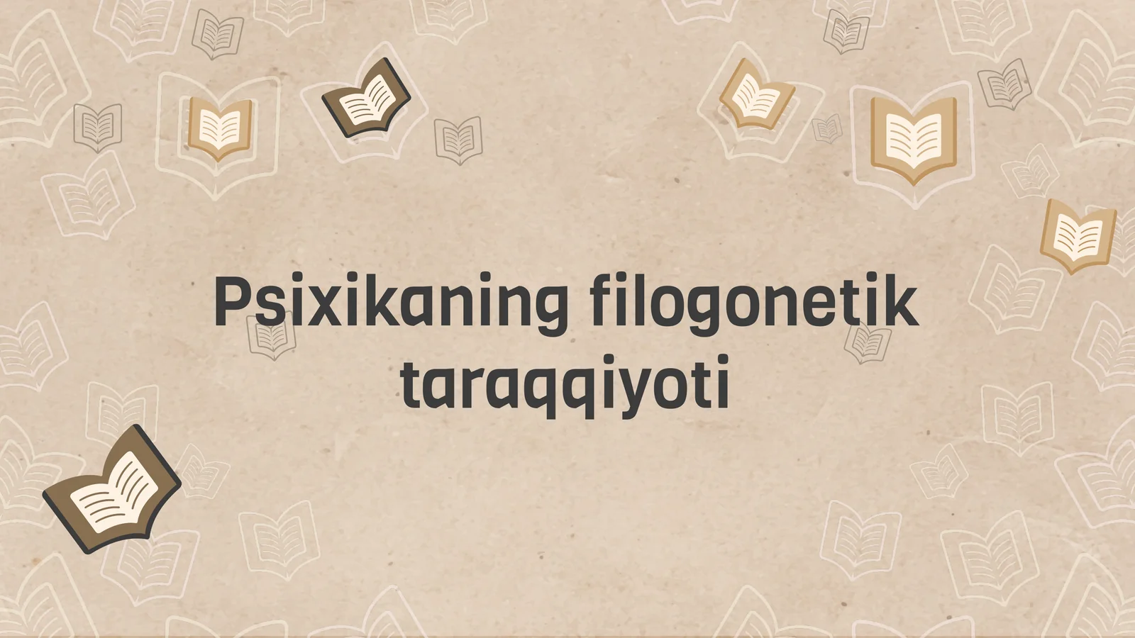 Psixikaning filogonetik taraqqiyoti