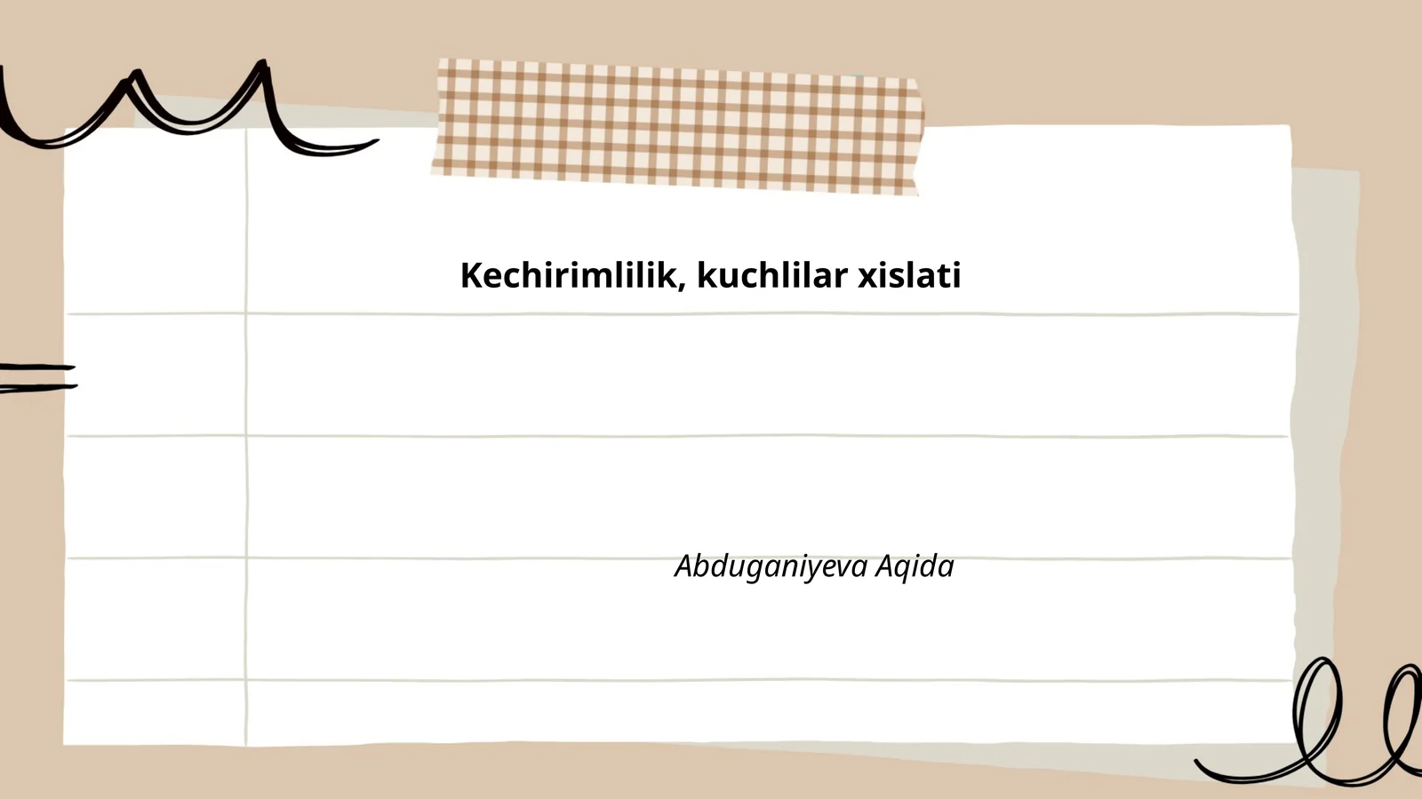 Kechirimlilik, kuchlilar xislati