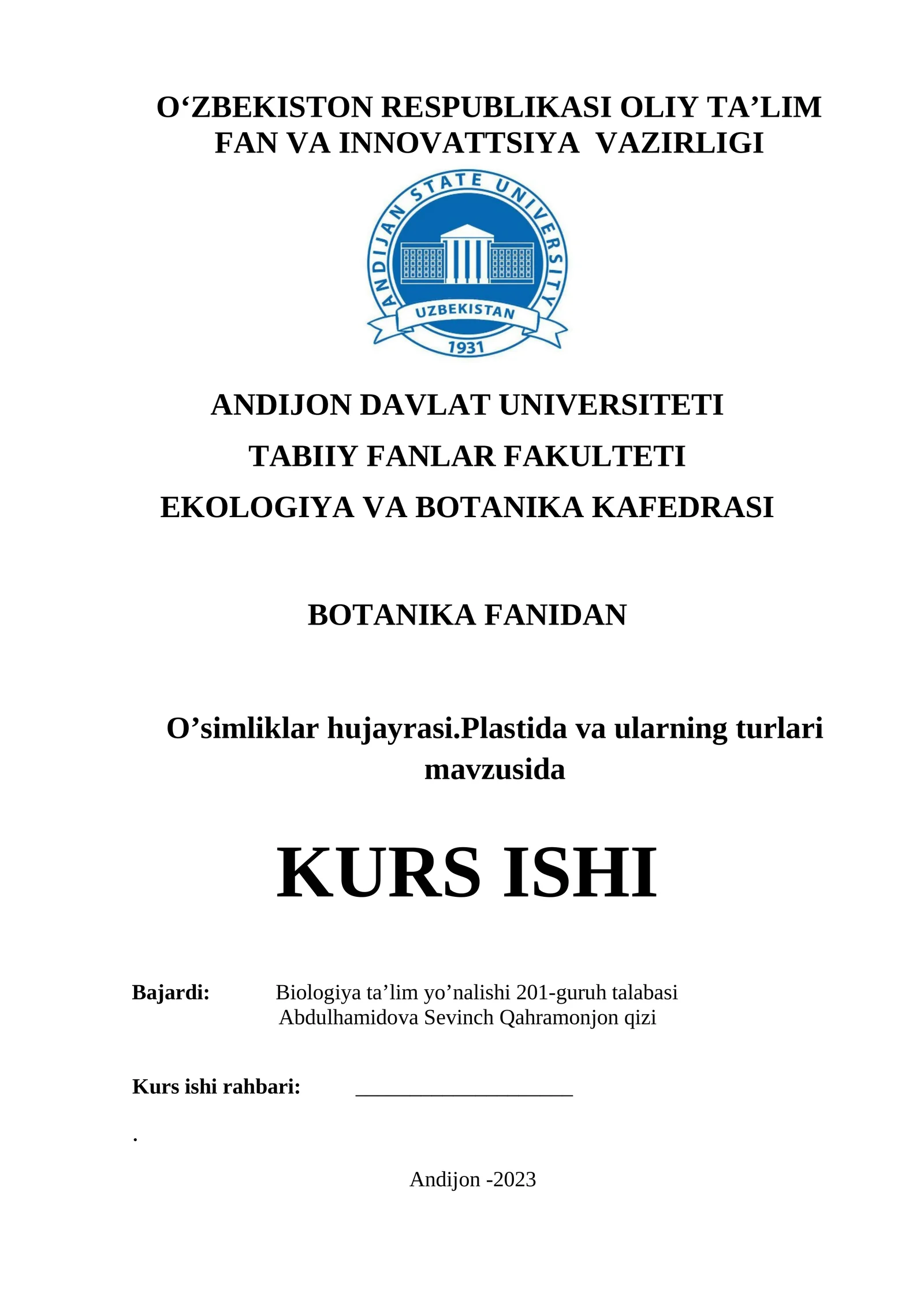O’simliklar hujayrasi.Plastida va ularning turlari