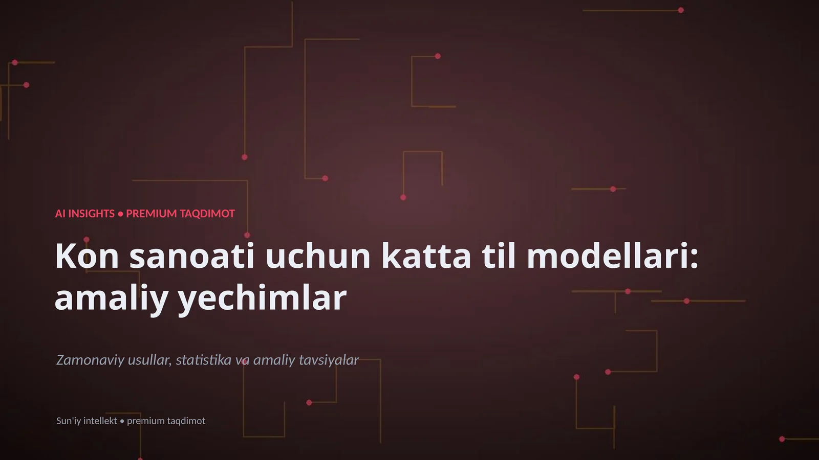 Kon sanoati uchun katta til modellari: amaliy yechimlar